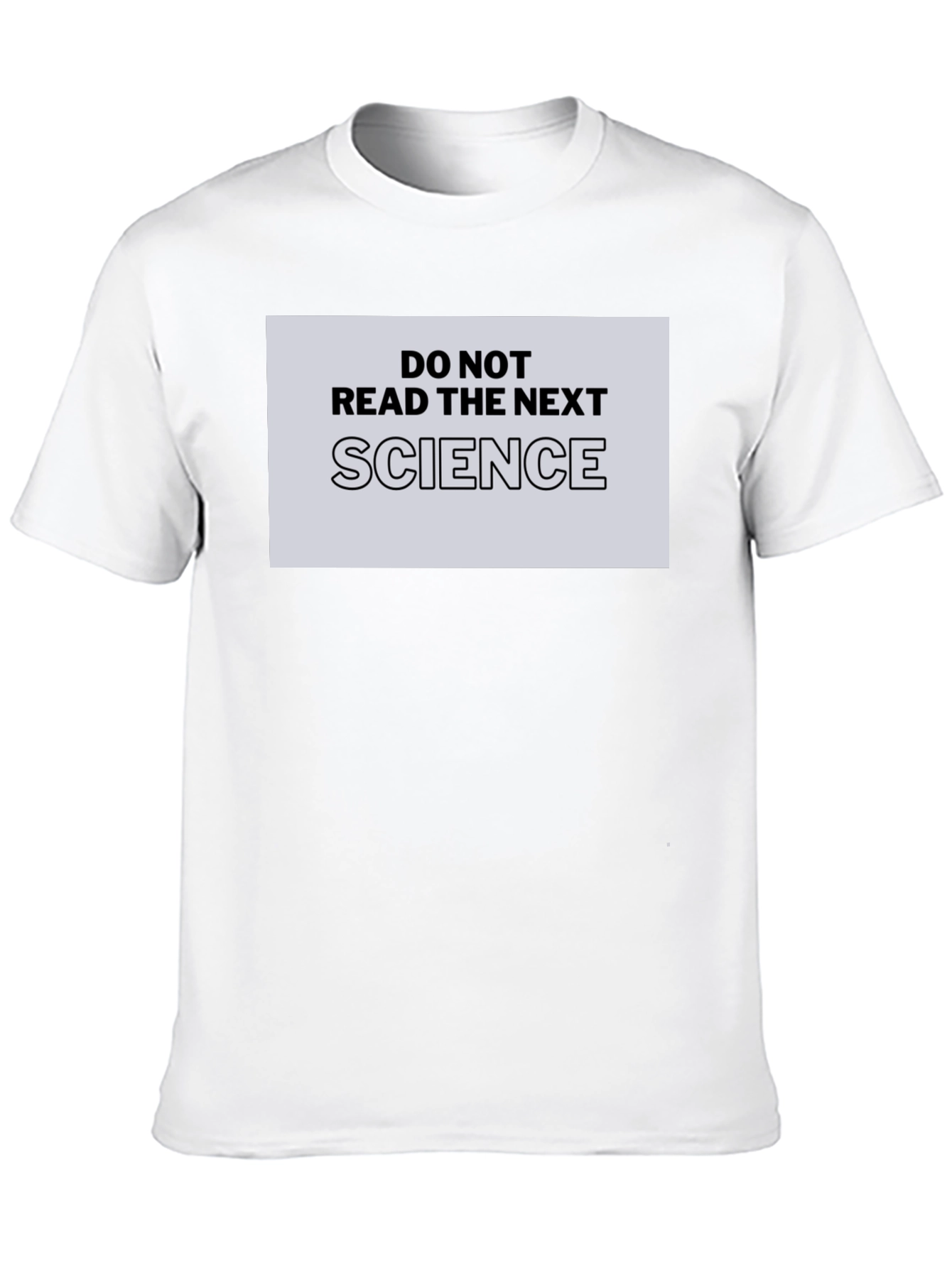 Do Not Read The Next Science Black T-Shirt