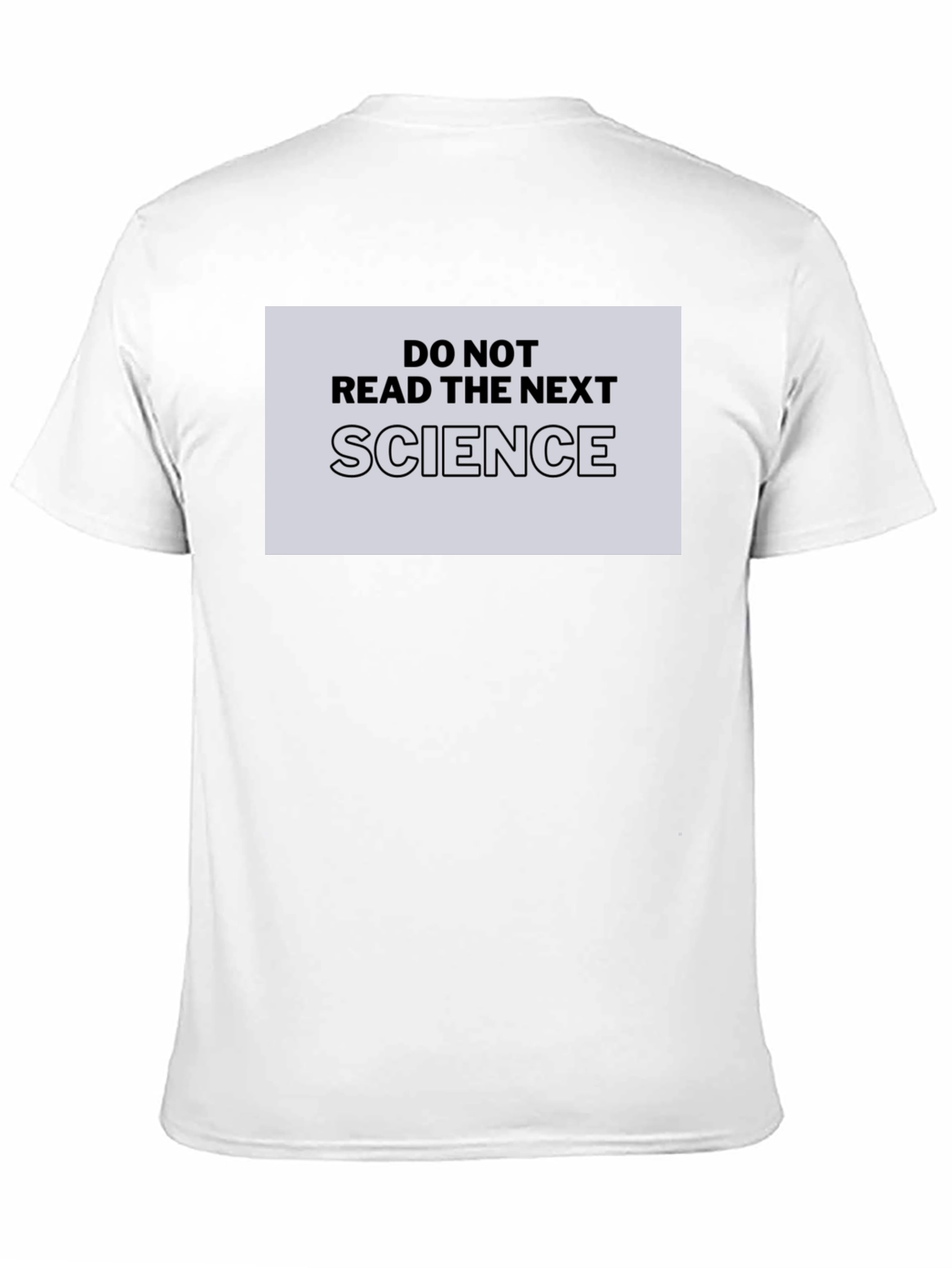 Do Not Read The Next Science Black T-Shirt