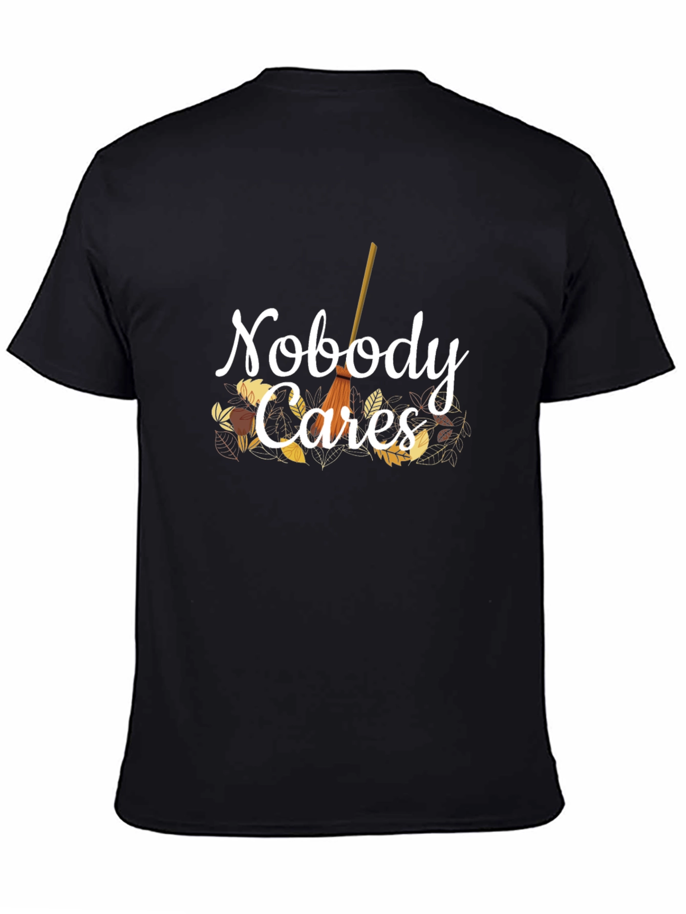 Nobody Cares T-Shirt - Autumn Themed Graphic Tee