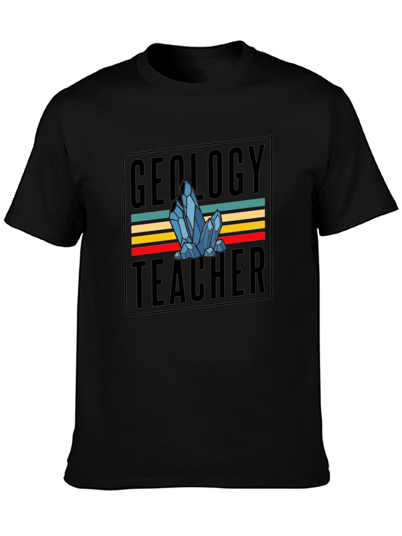 Geology Teacher T-Shirt - Crystal Design
