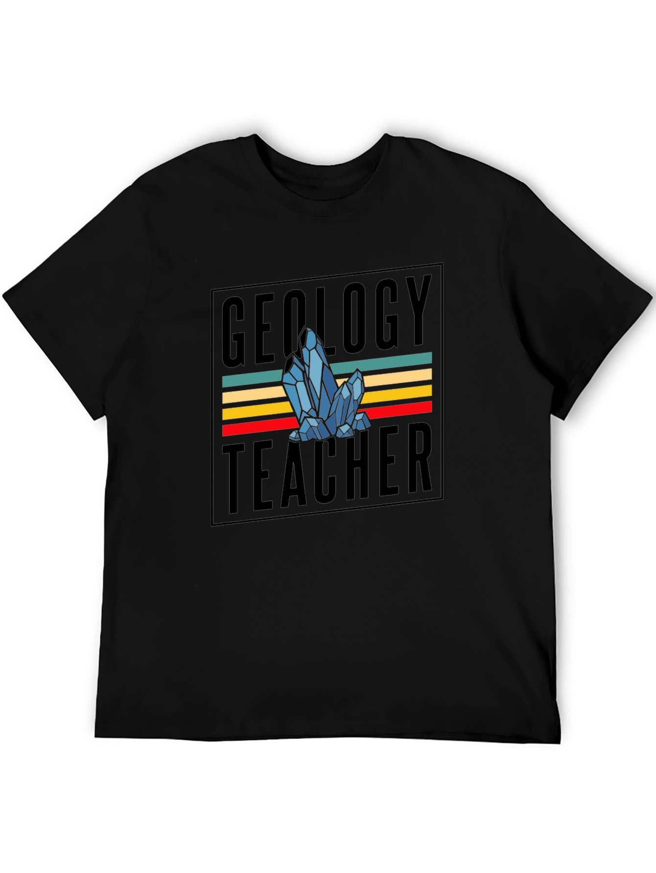 Geology Teacher T-Shirt - Crystal Design