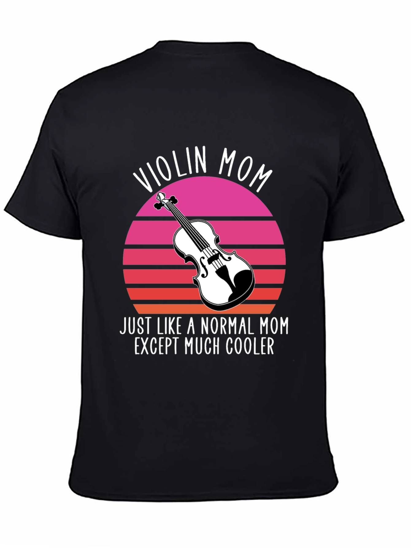 Violin Mom T-Shirt - Cool Musician Mom Tee