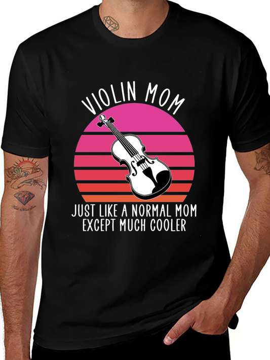 Violin Mom T-Shirt - Cool Musician Mom Tee