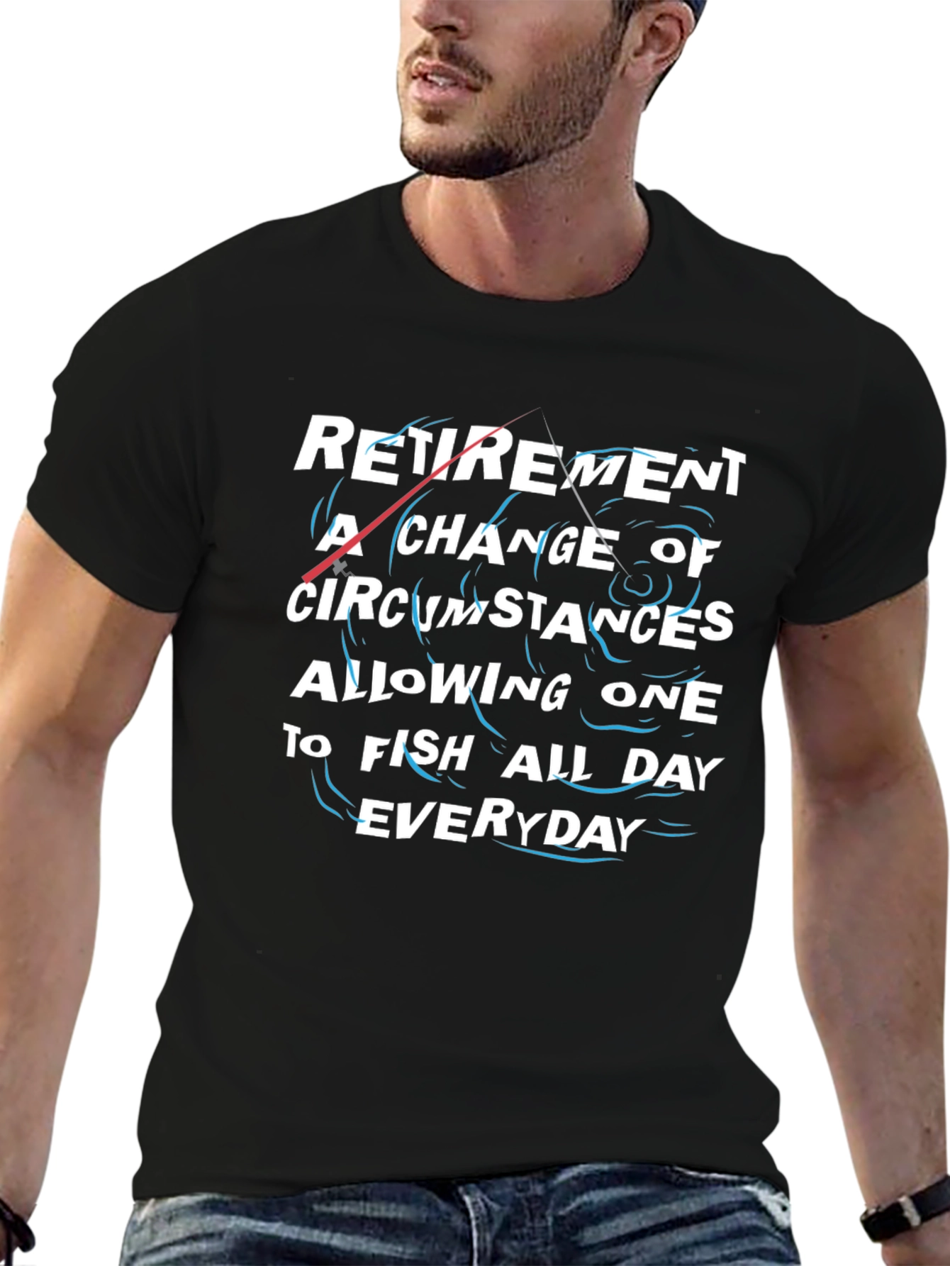 Retirement Fishing T-Shirt - Fish All Day Everyday