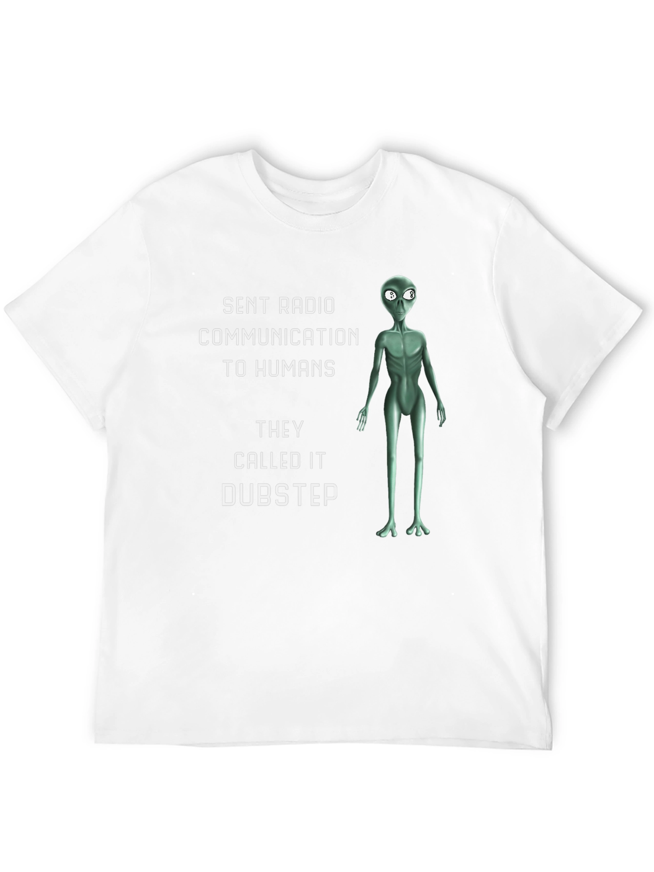 Dubstep Alien T-Shirt - Humorous Sci-Fi Design
