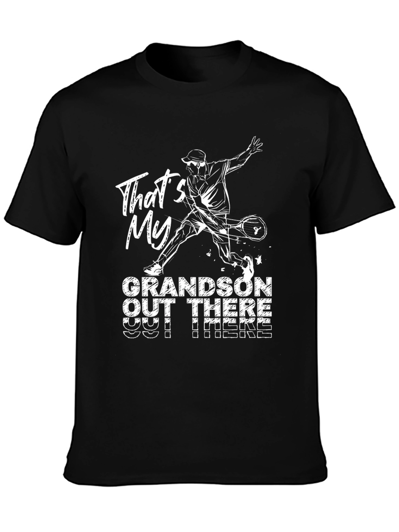 Thats My Grandson Out There Black Tee