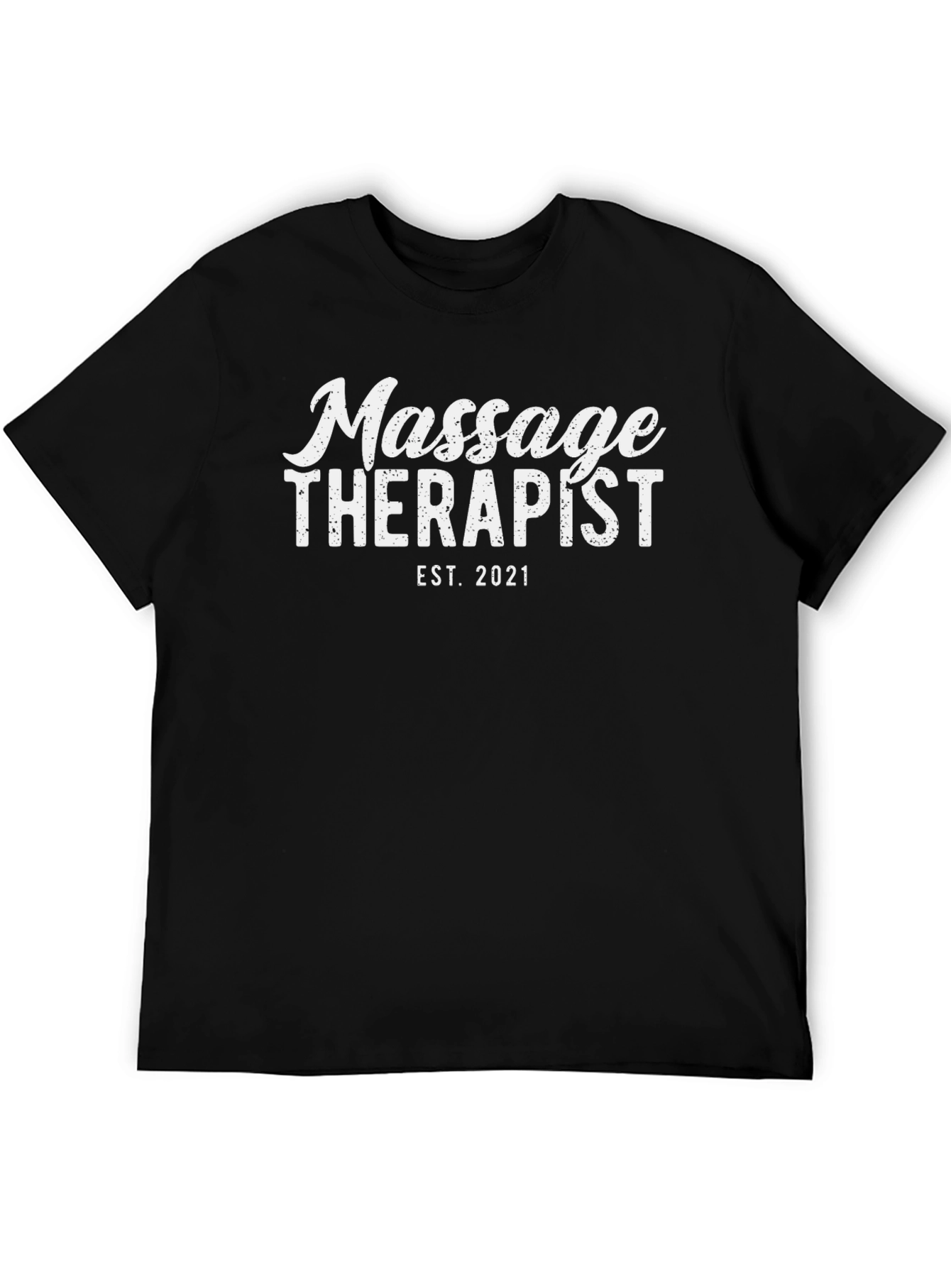 Massage Therapist Est. 2021 Black T-Shirt