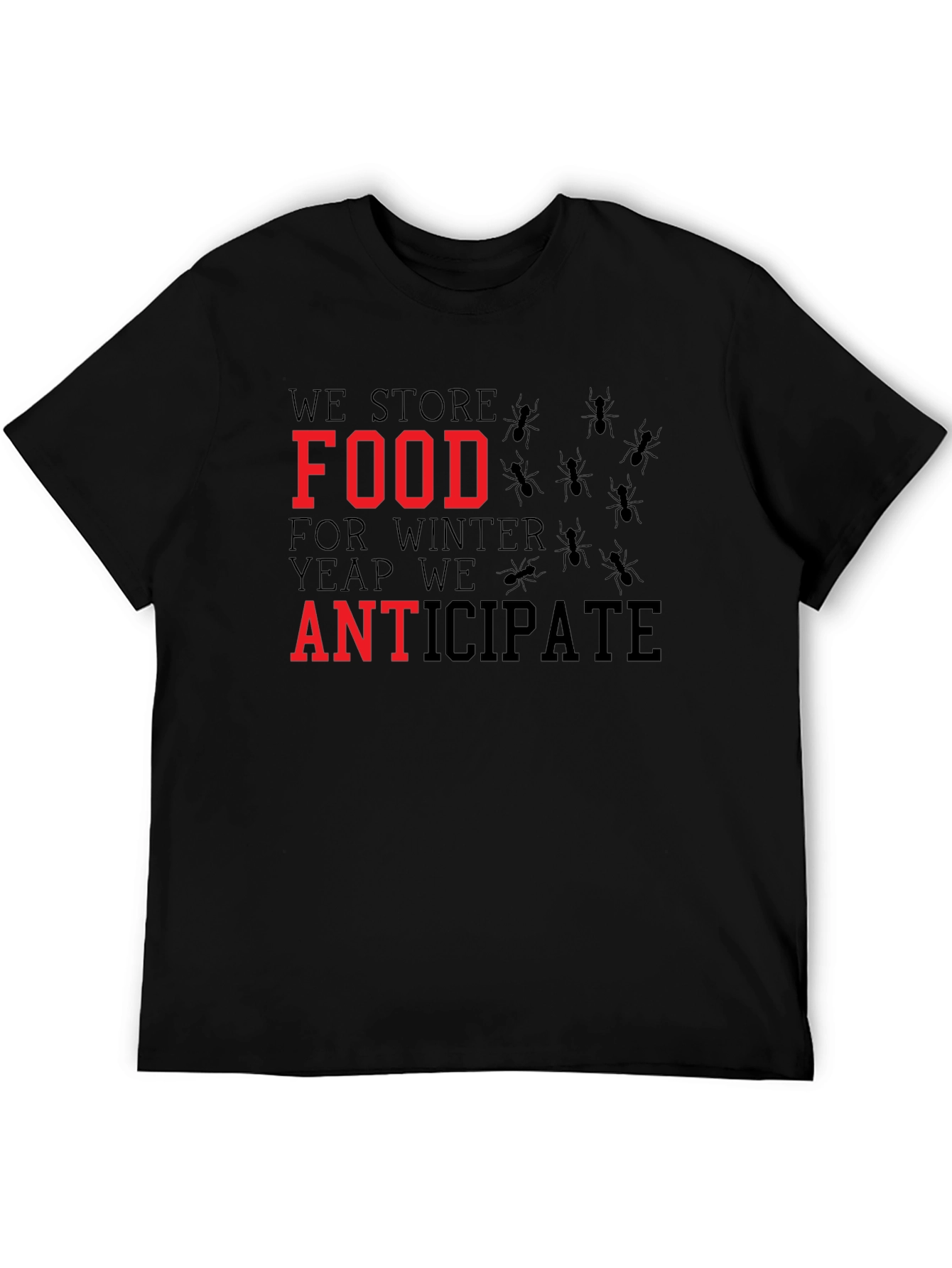 Ant Food Storage T-Shirt