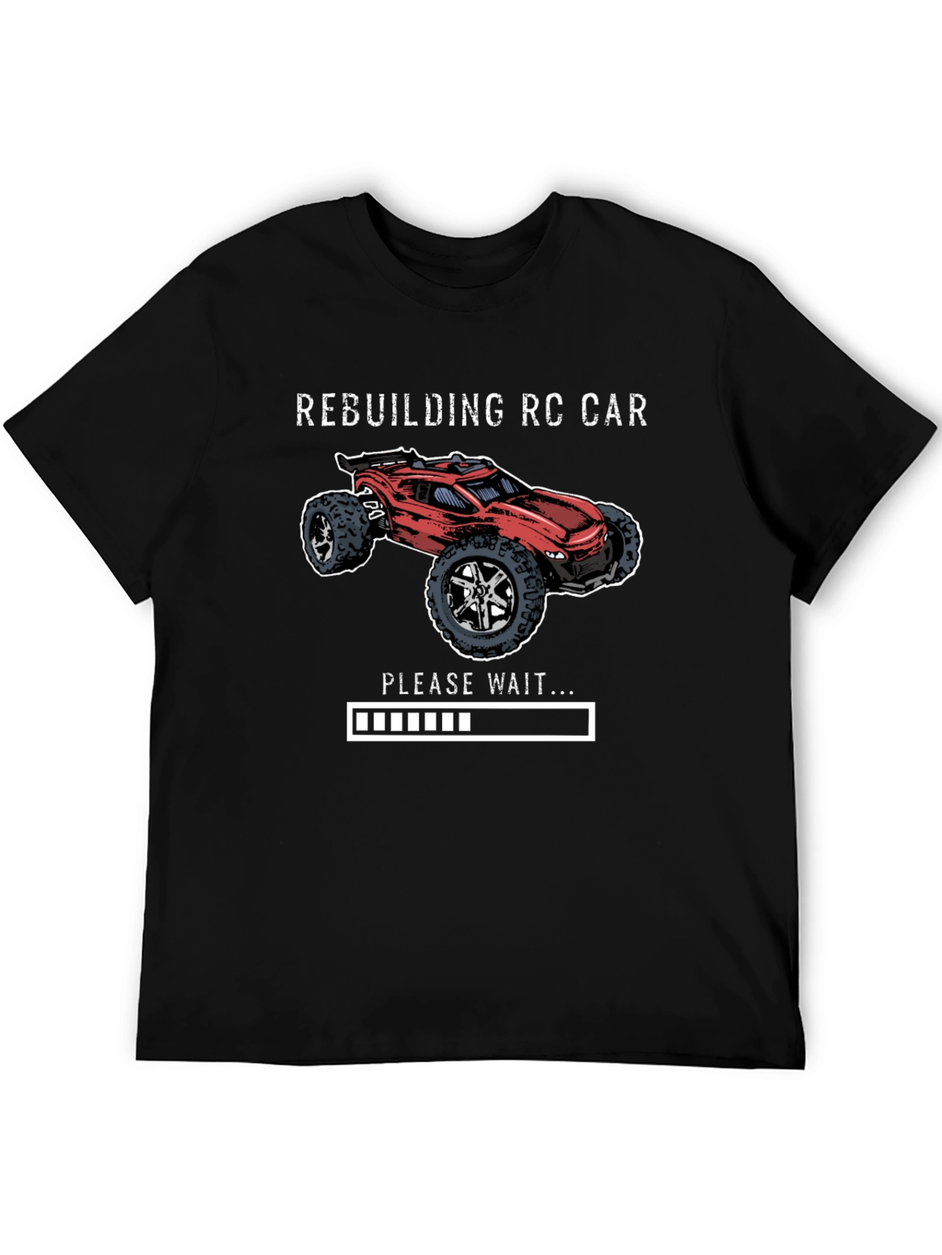 Rebuilding RC Car T-Shirt
