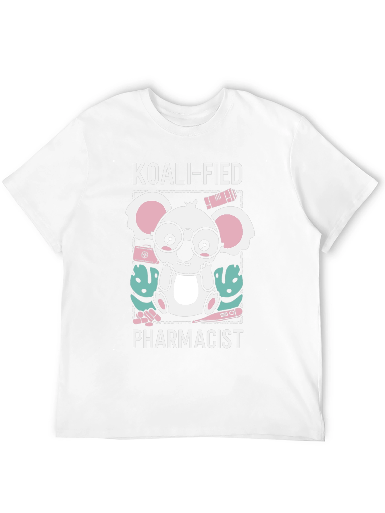 Koali-fied Pharmacist T-Shirt