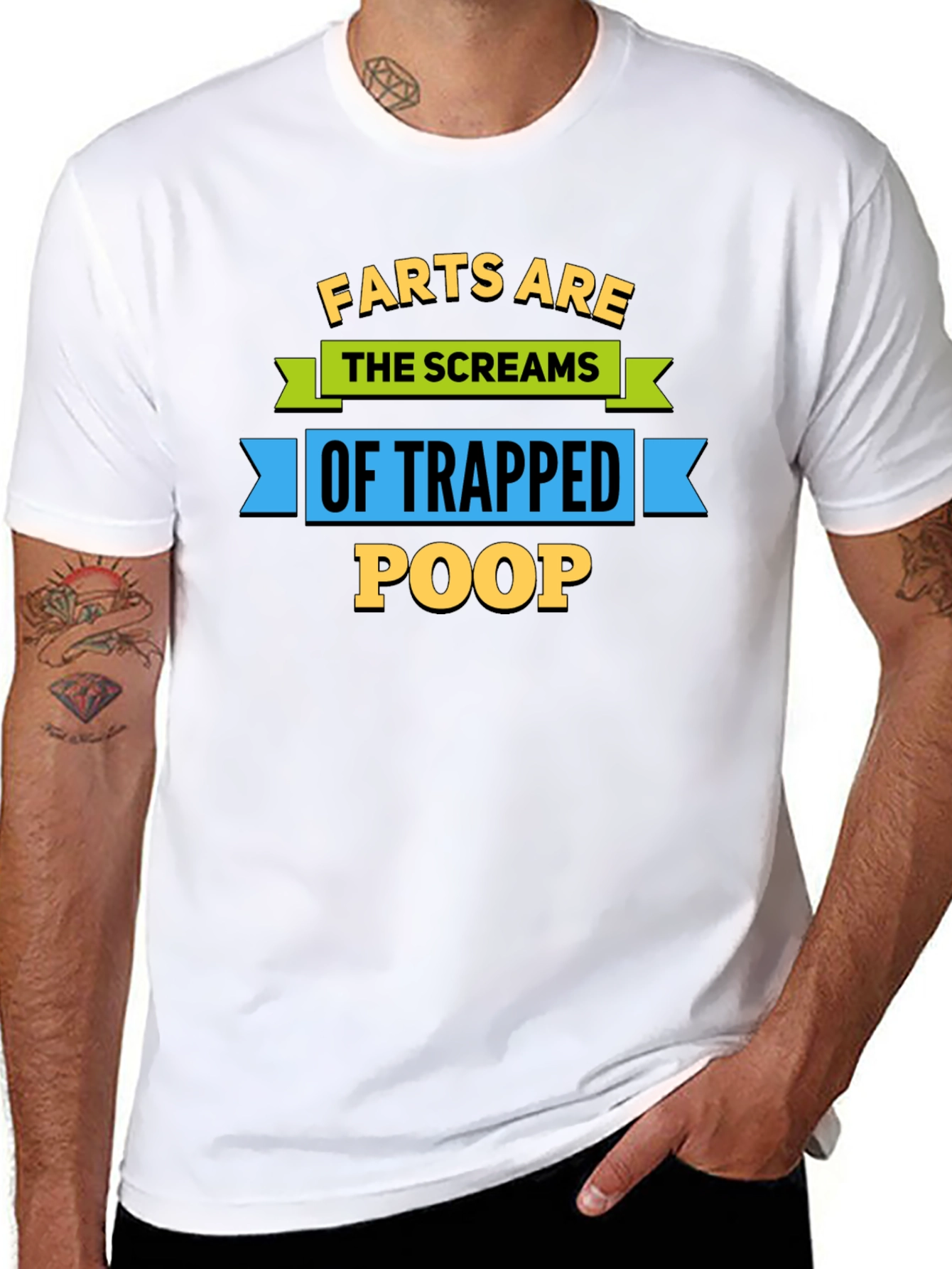 Farts Are The Screams of Trapped Poop T-Shirt