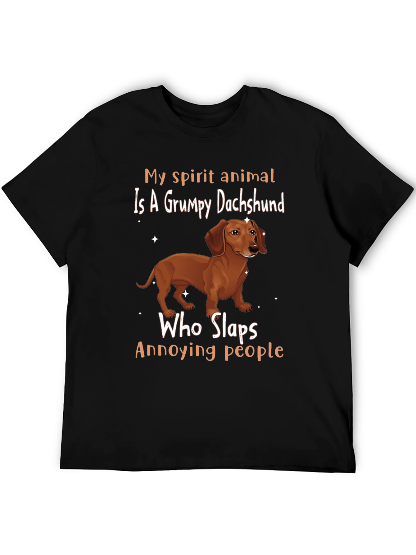 Grumpy Dachshund Slaps Annoying People T-Shirt
