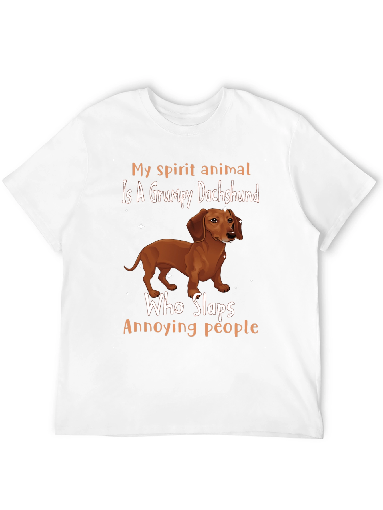 Grumpy Dachshund Slaps Annoying People T-Shirt