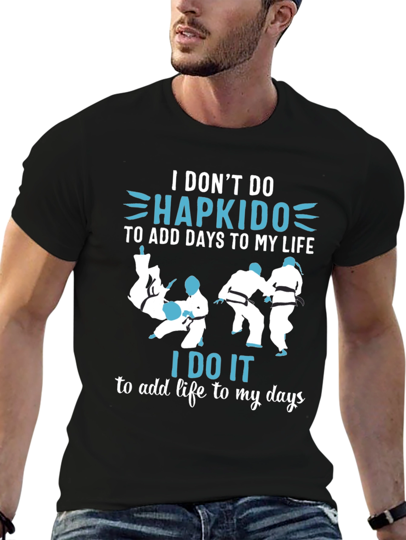 Hapkido T-Shirt Martial Arts Life Days Gift