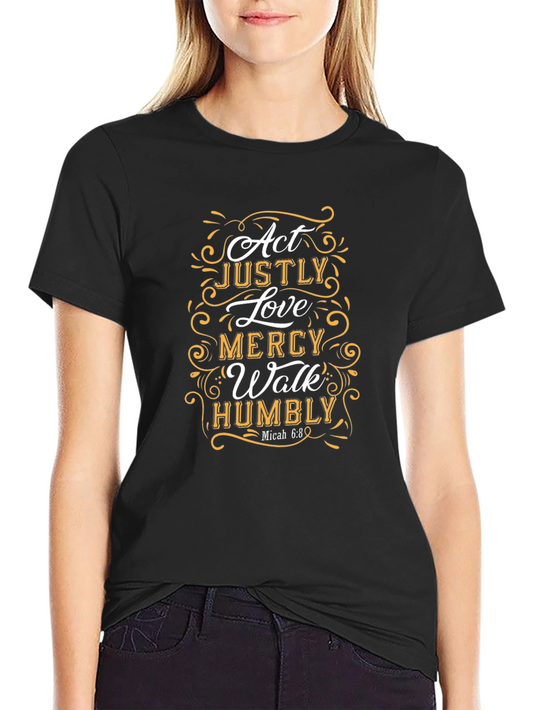 Act Justly Christian T-Shirt - Micah 6:8 Scripture Tee