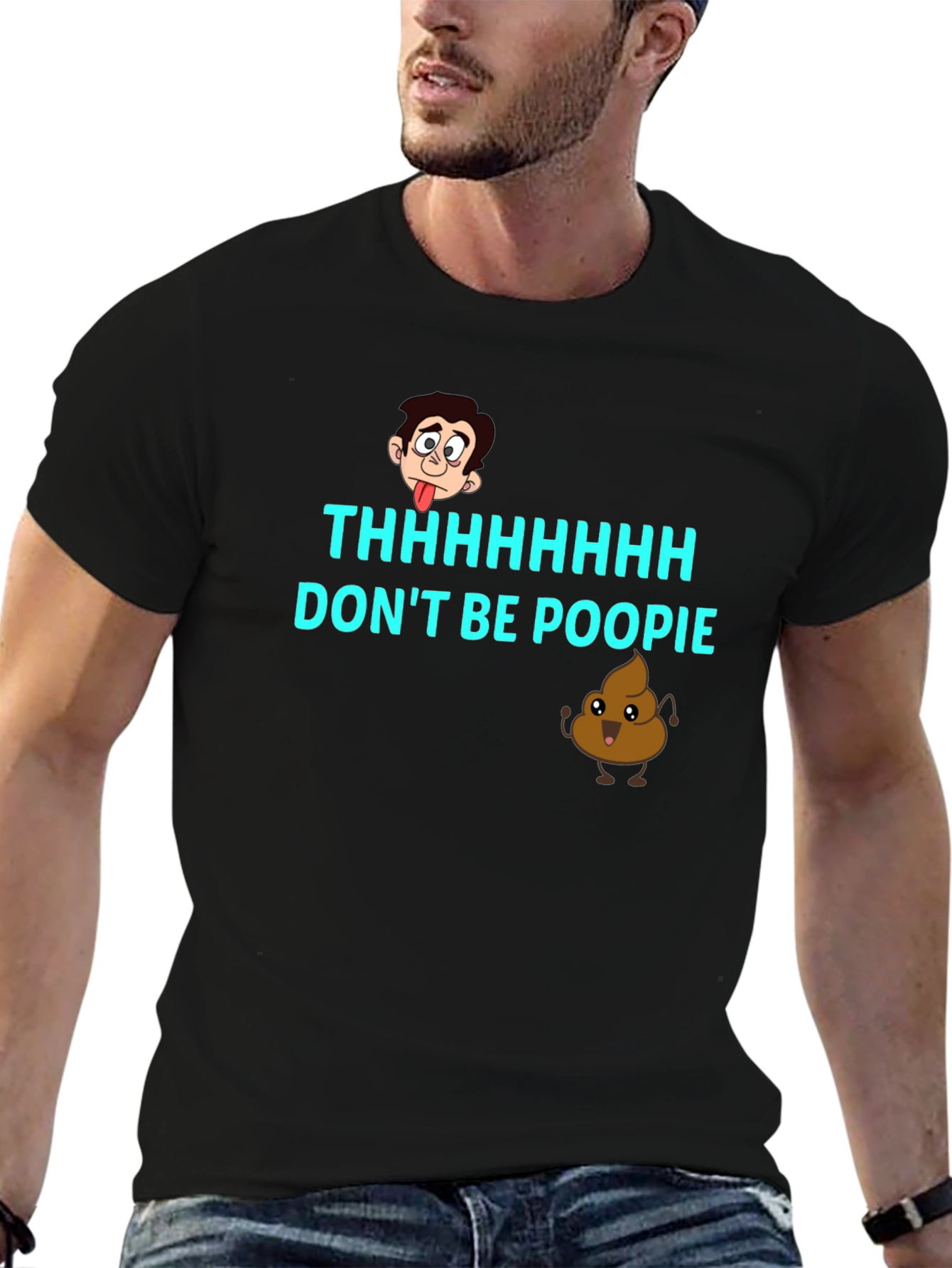 Dont Be Poopie T-Shirt