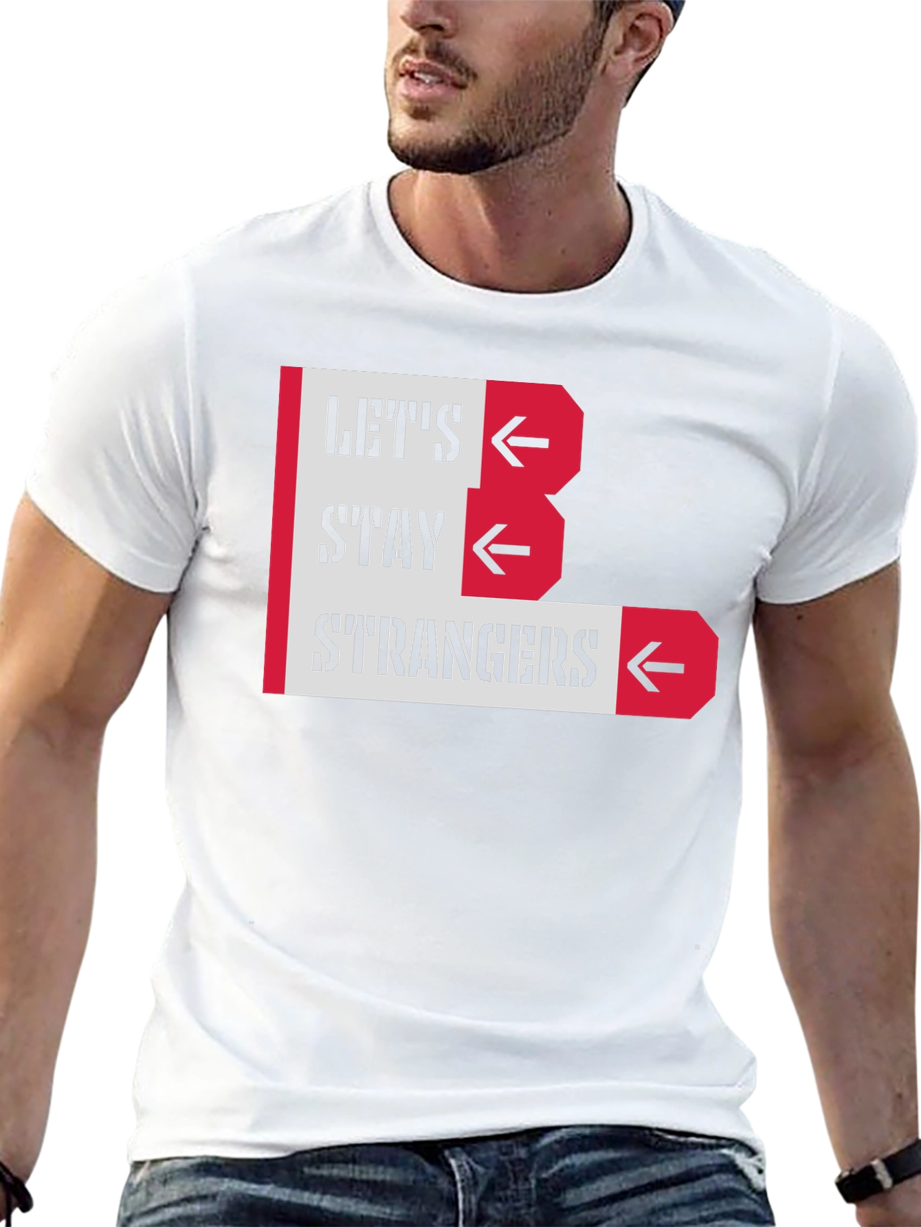 Lets Stay Strangers Graphic Tee - Black Unisex T-Shirt