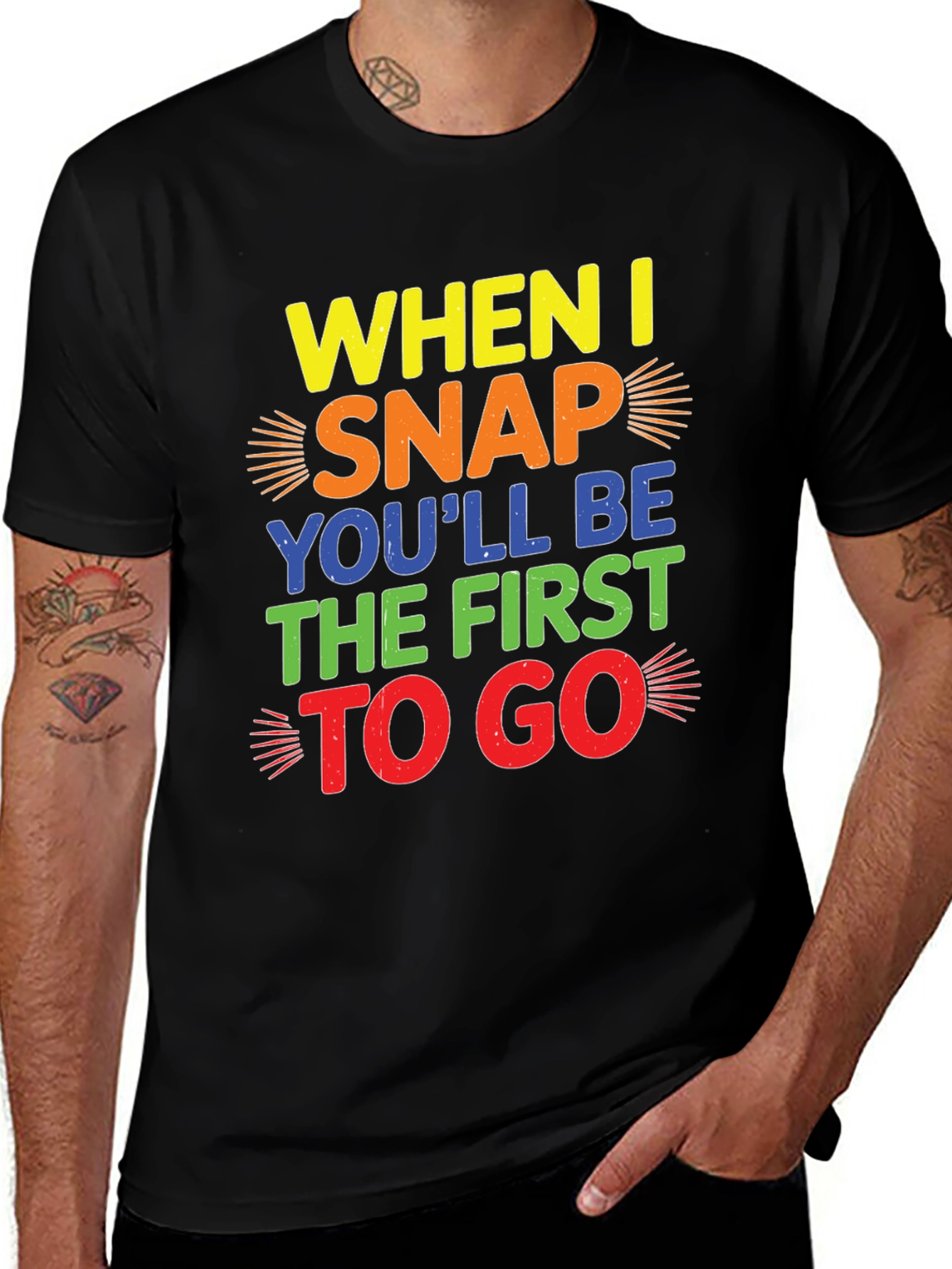 Funny Mens Graphic T-Shirt: When I Snap