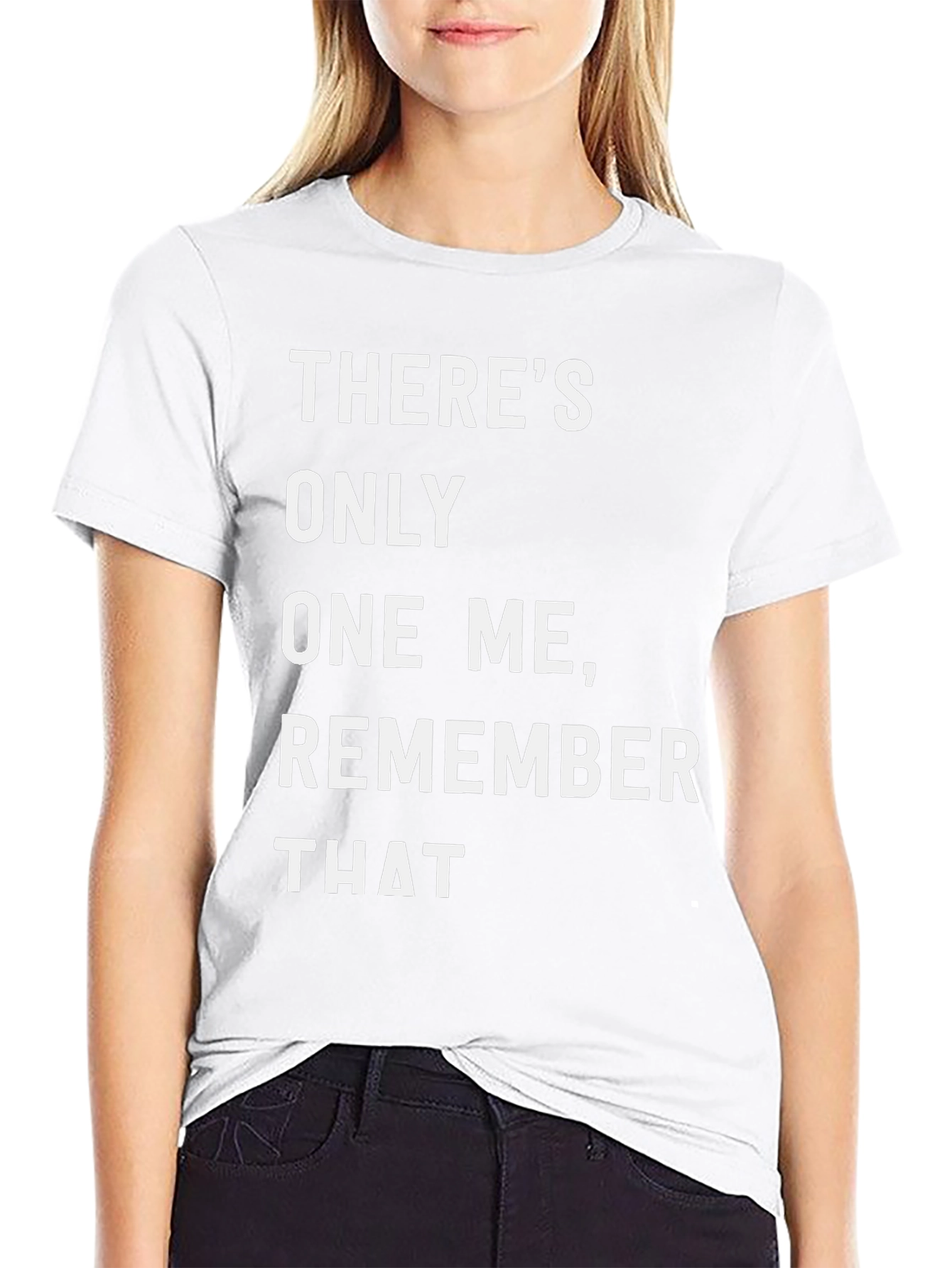 Theres Only One Me Graphic Tee