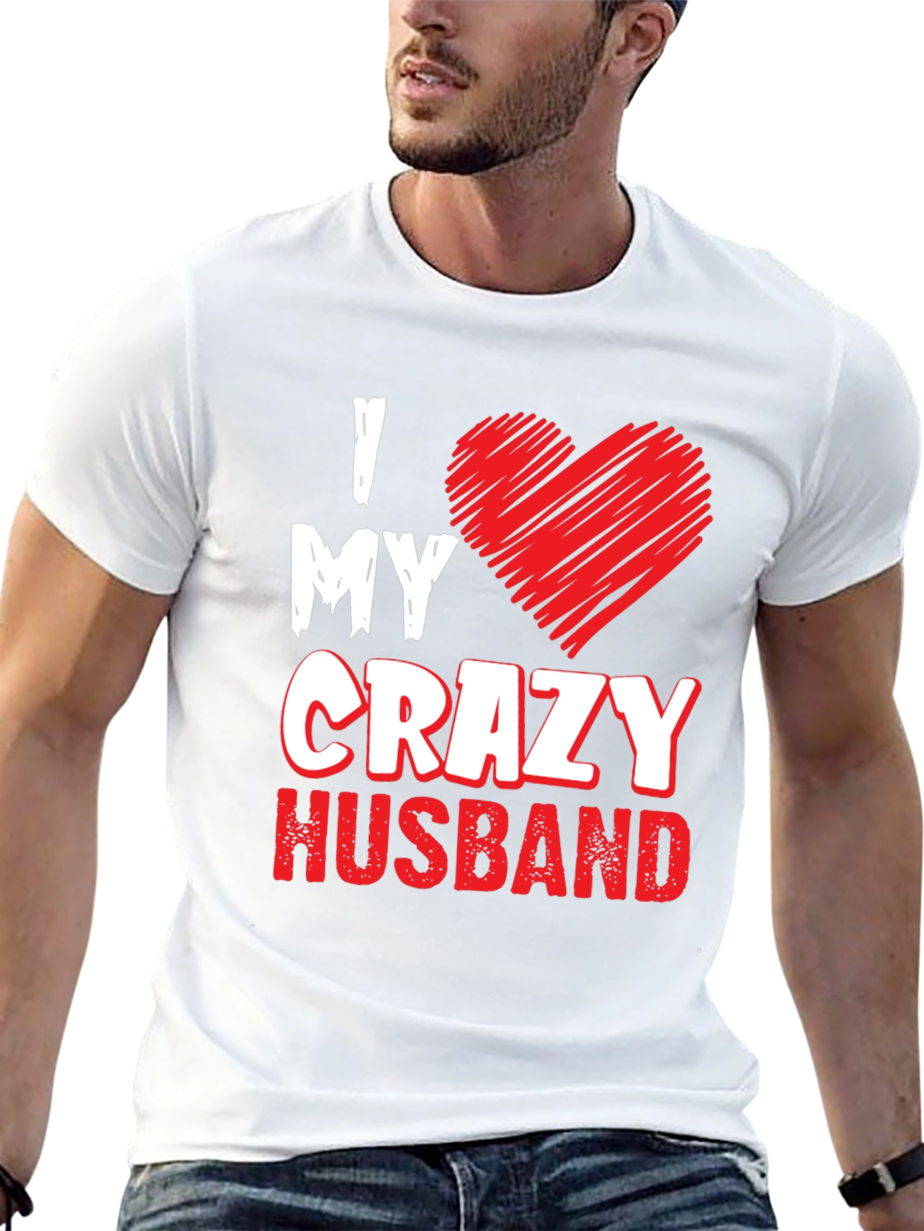 I Love My Crazy Husband T-Shirt Funny Husband Gift