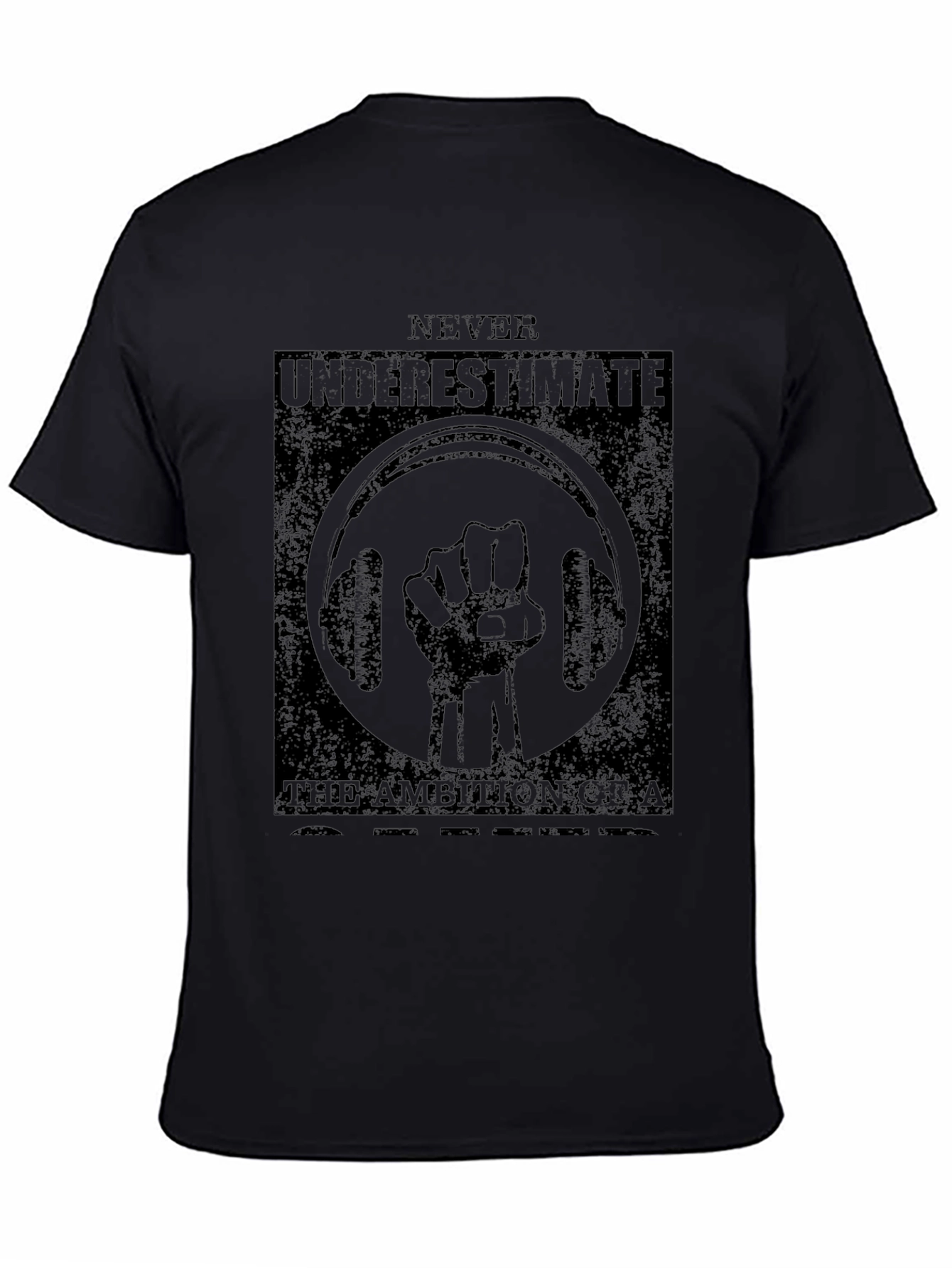 Never Underestimate Gym T-Shirt