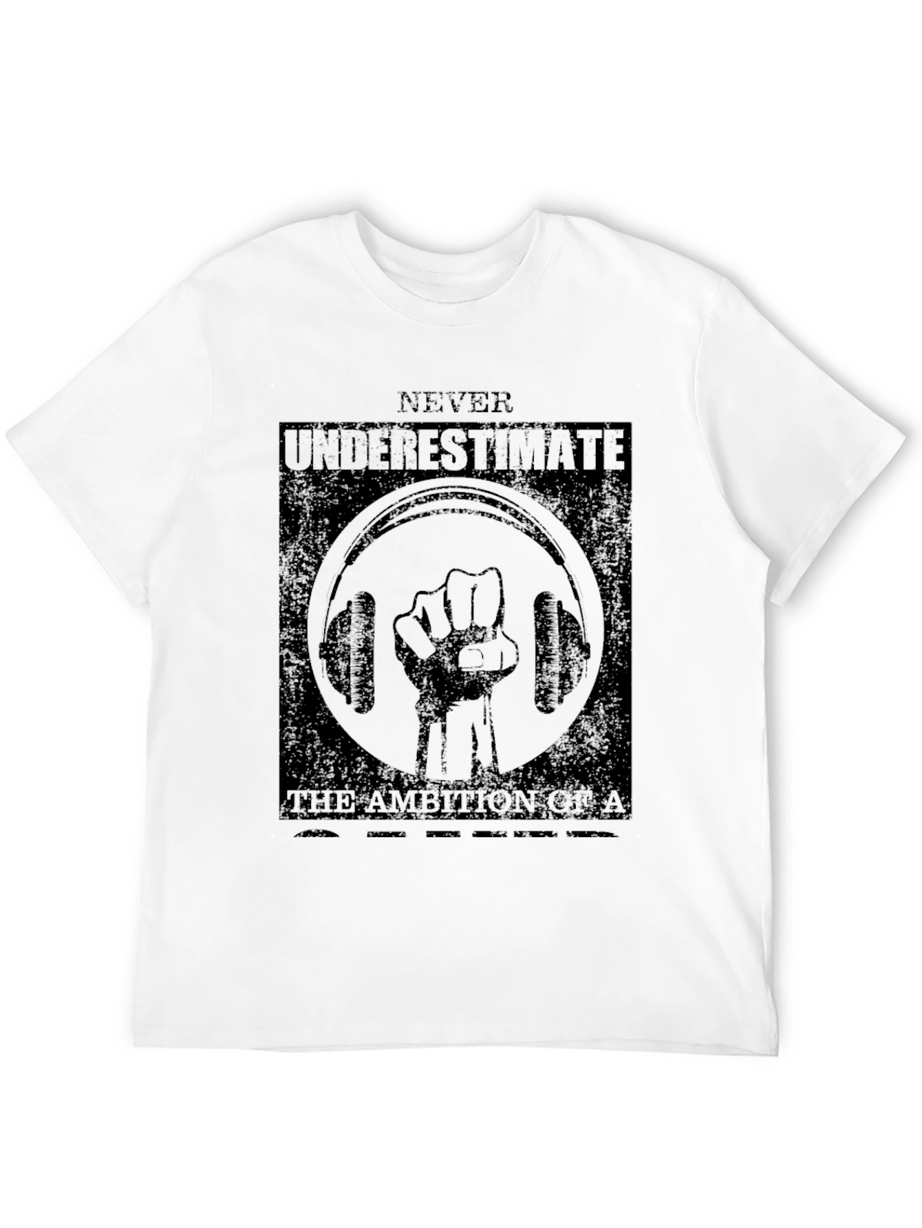 Never Underestimate Gym T-Shirt