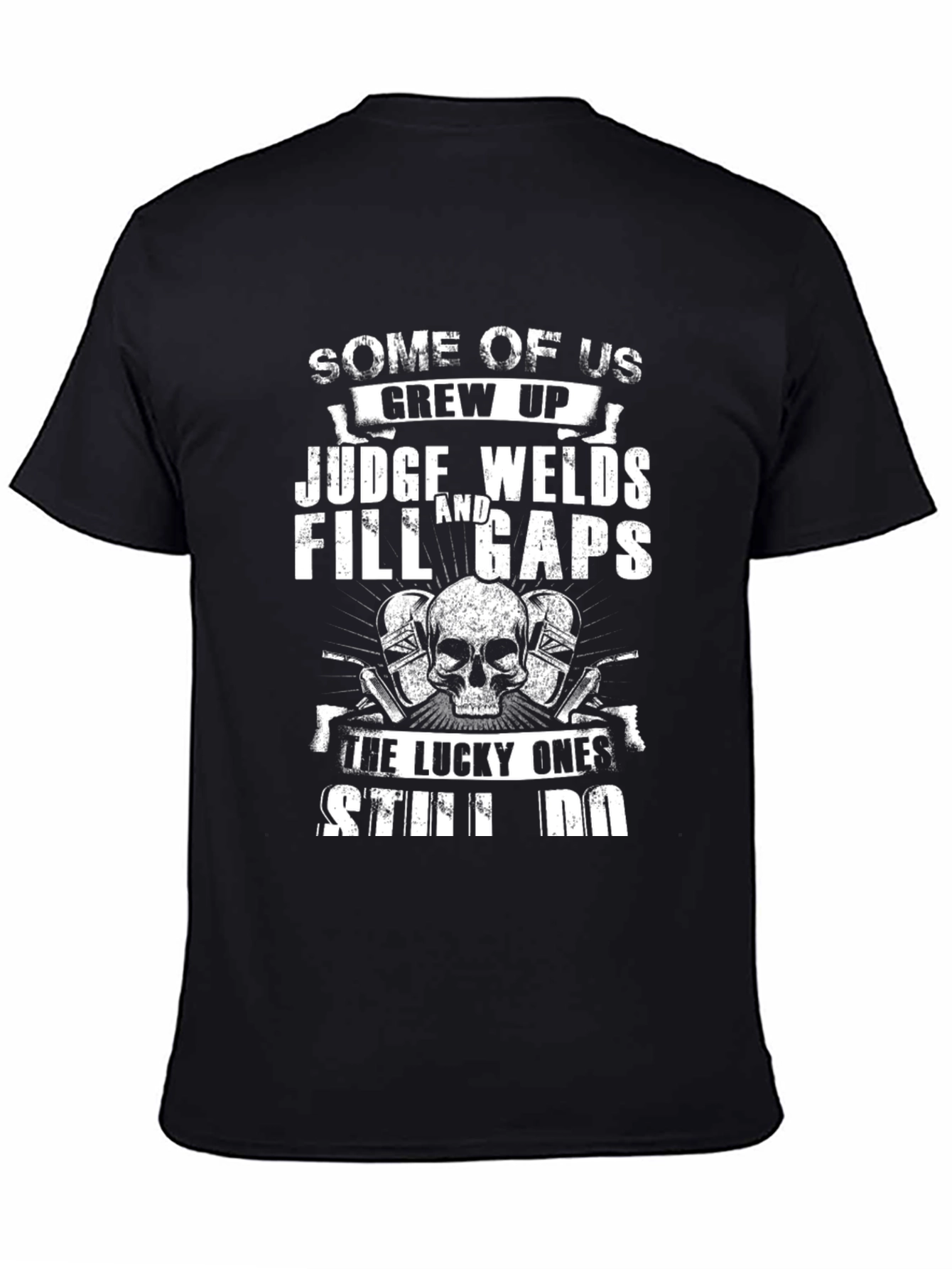 Welders Skull Graphic T-Shirt - Lucky Ones Still Do