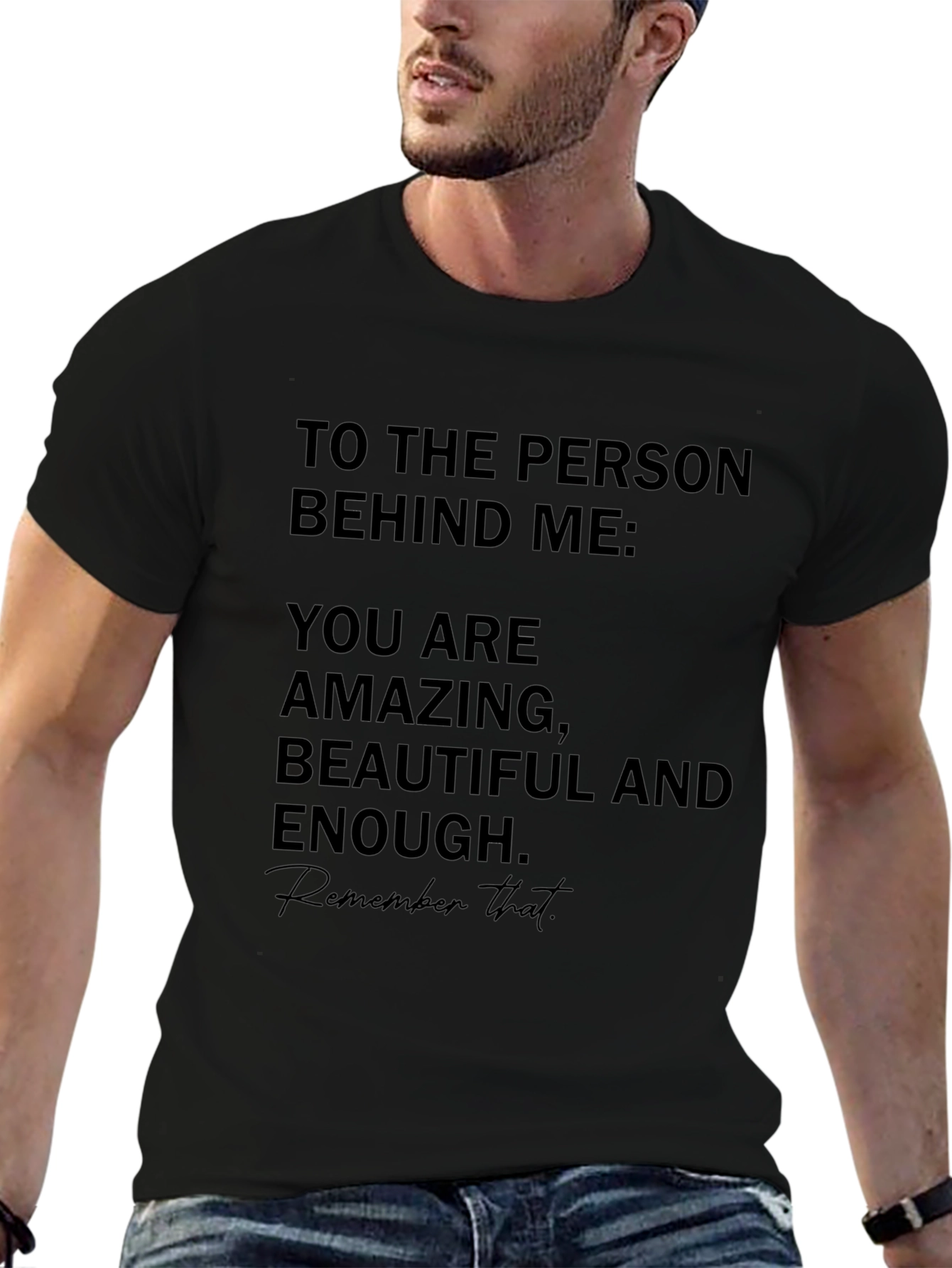 Amazing Beautiful Enough T-Shirt