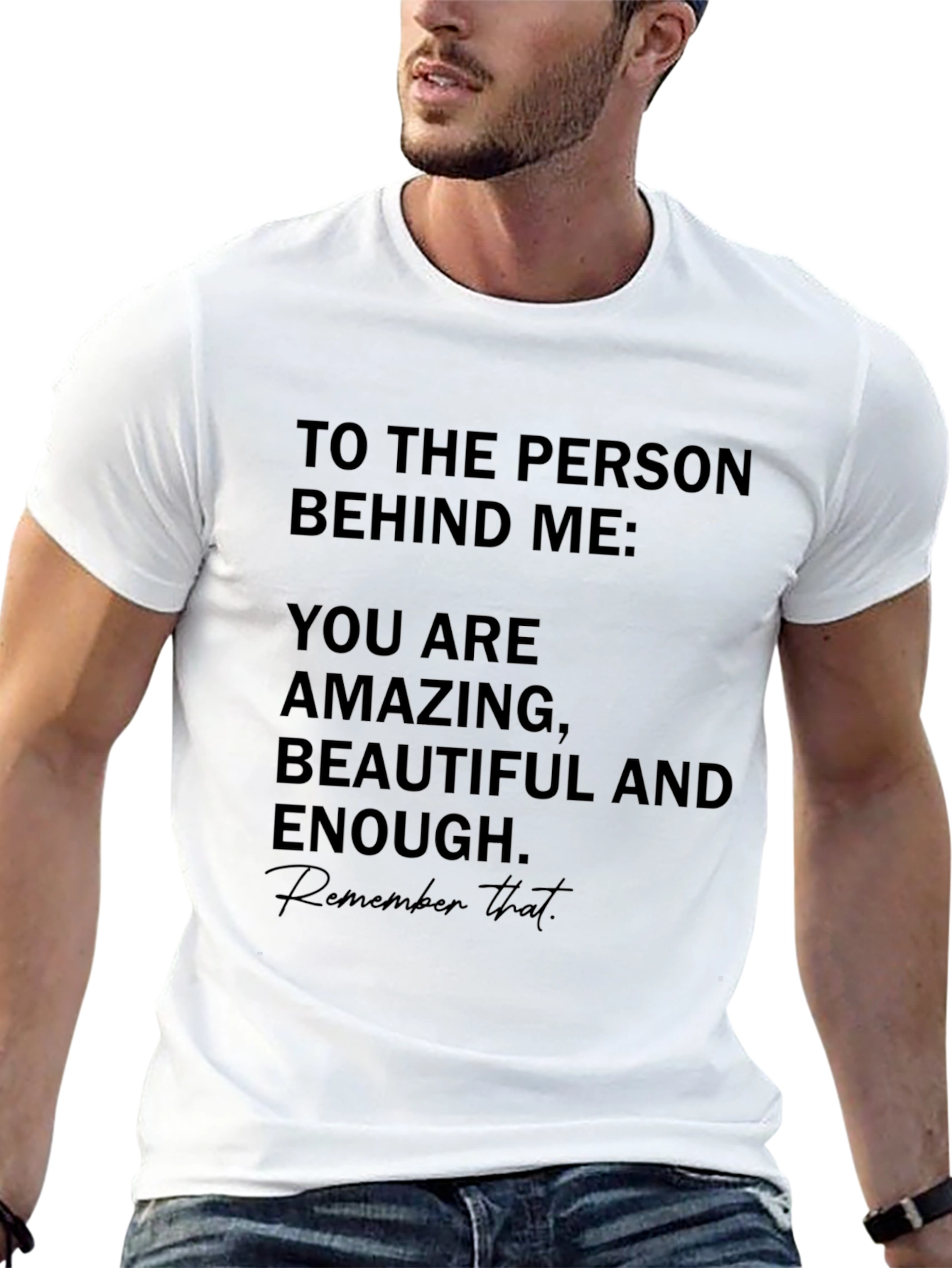 Amazing Beautiful Enough T-Shirt