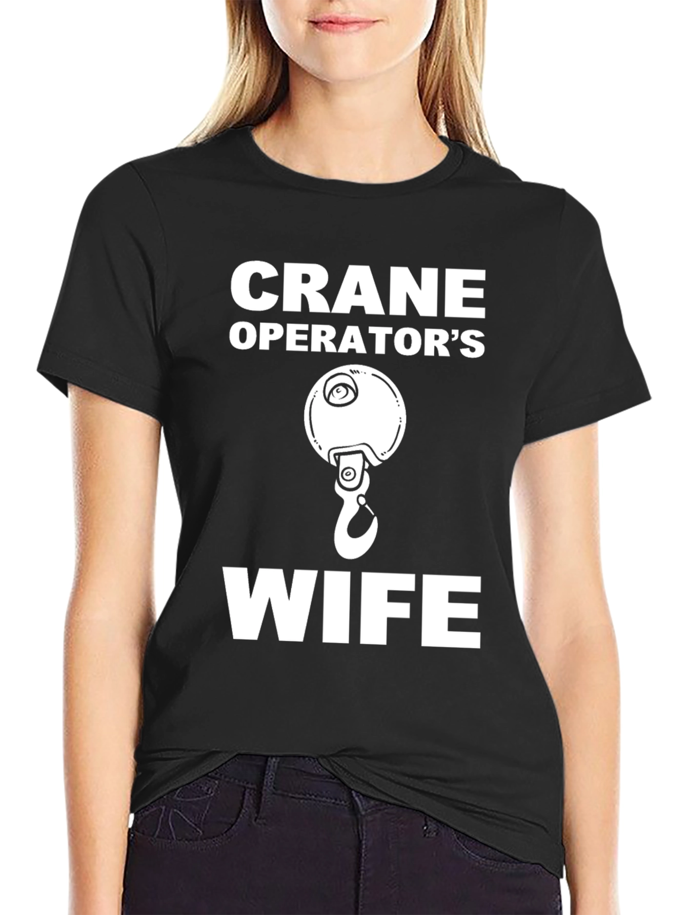 Crane Operators Wife Graphic Tee - Black