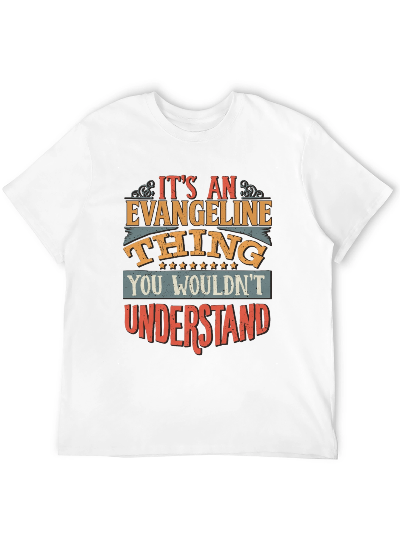 Its An Evangeline Thing T-Shirt
