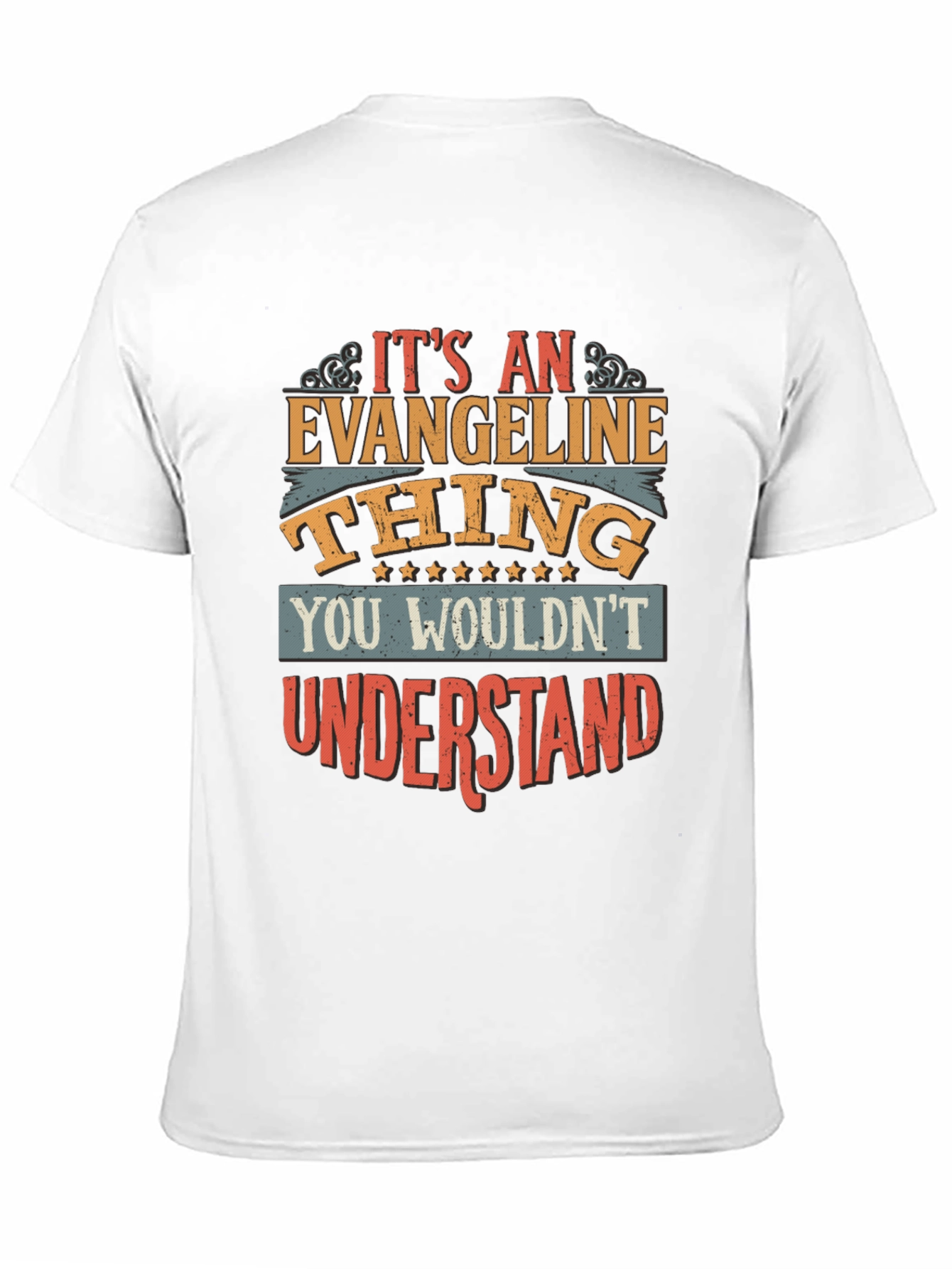 Its An Evangeline Thing T-Shirt