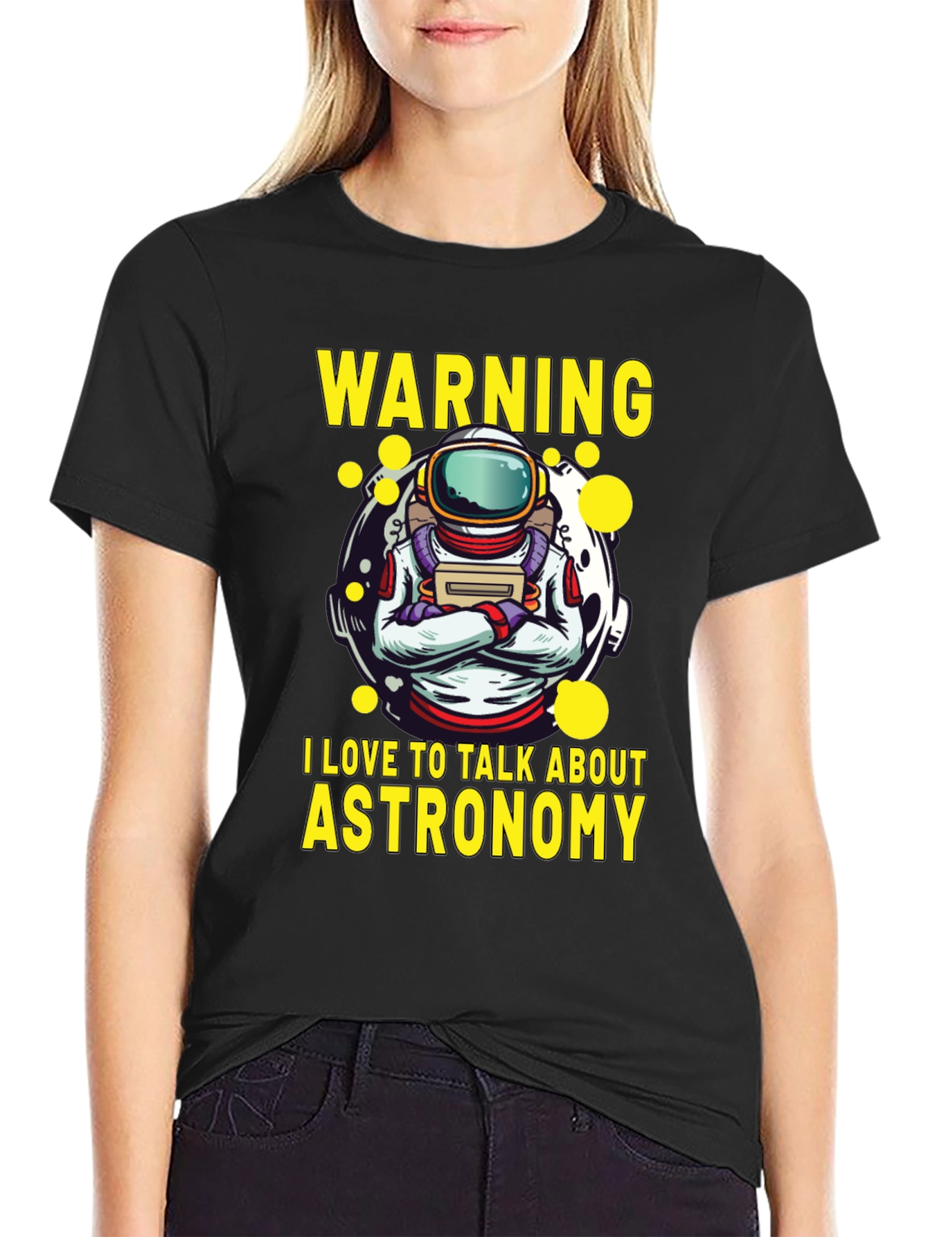 Astronomy Lover T-Shirt - Warning I Talk About Astronomy