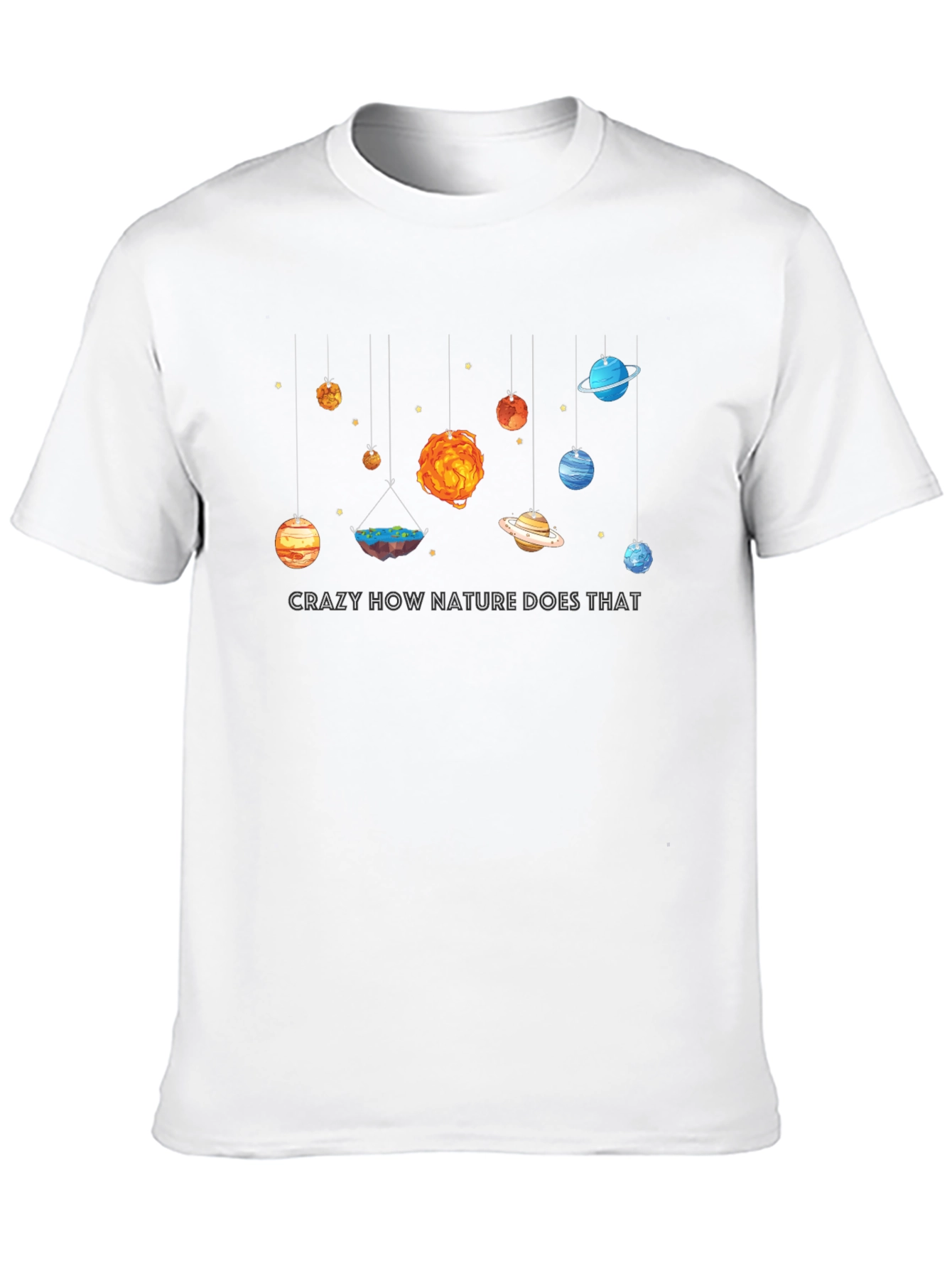 Nature Does That T-Shirt