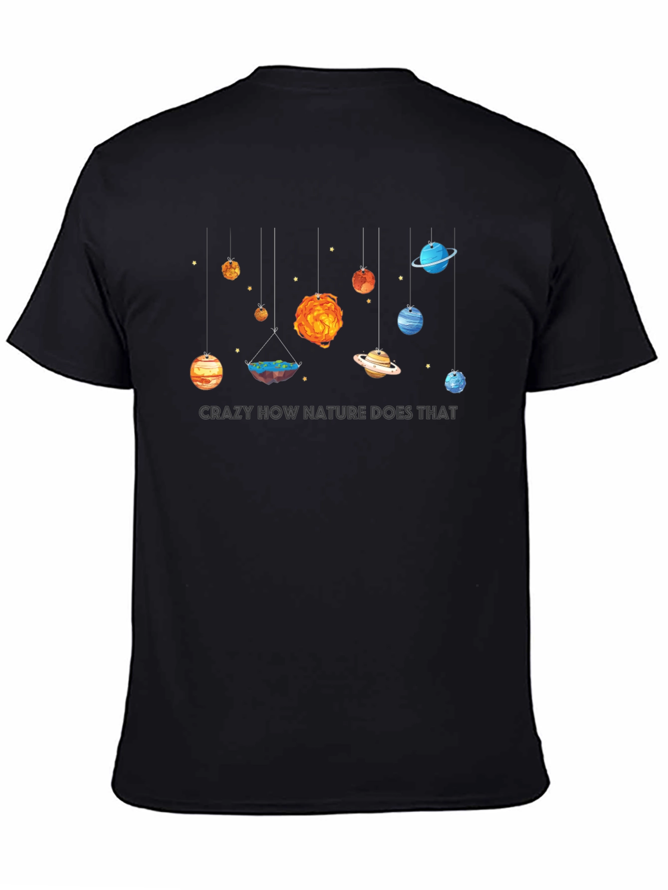 Nature Does That T-Shirt