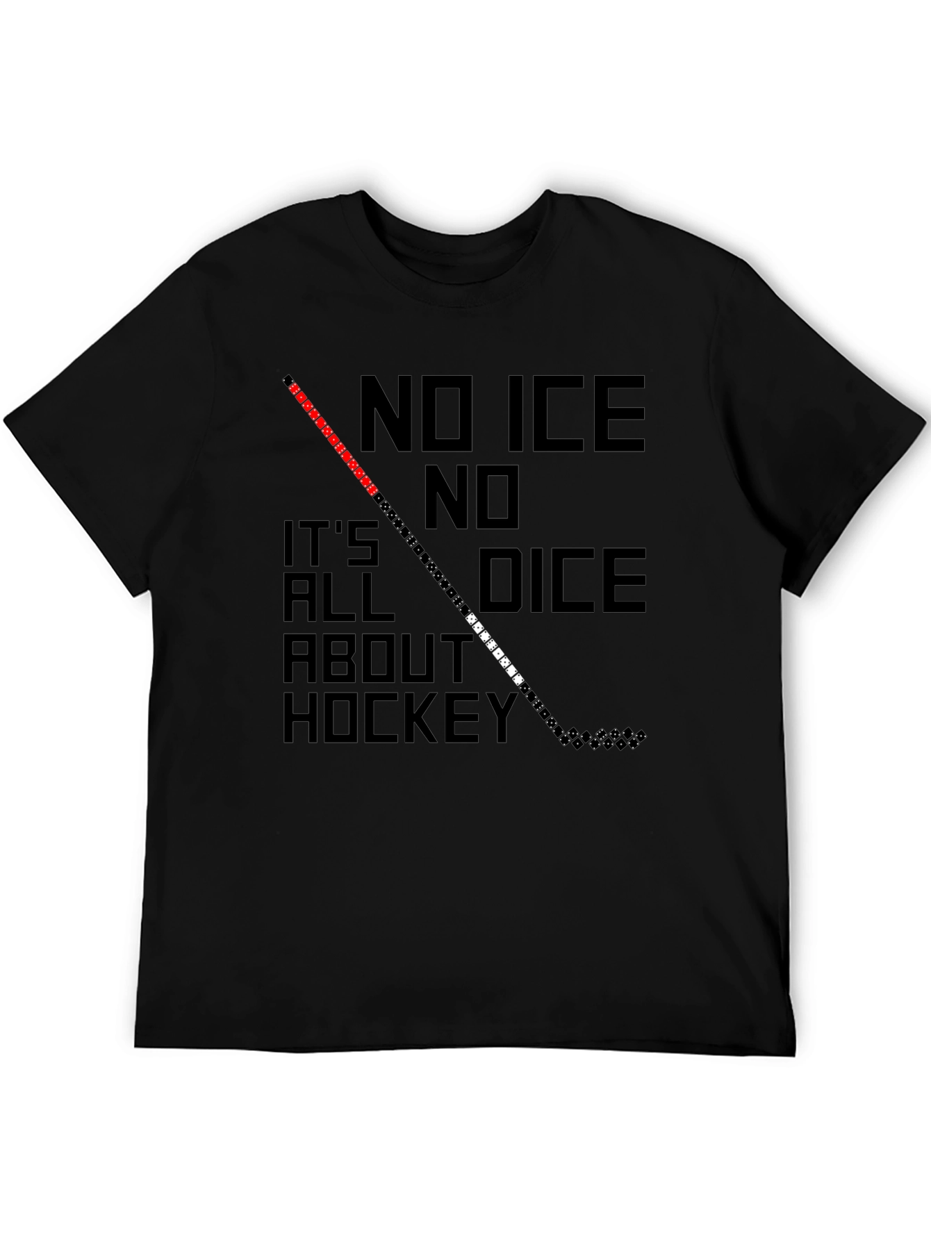 No Ice No Dice Hockey Graphic T-Shirt