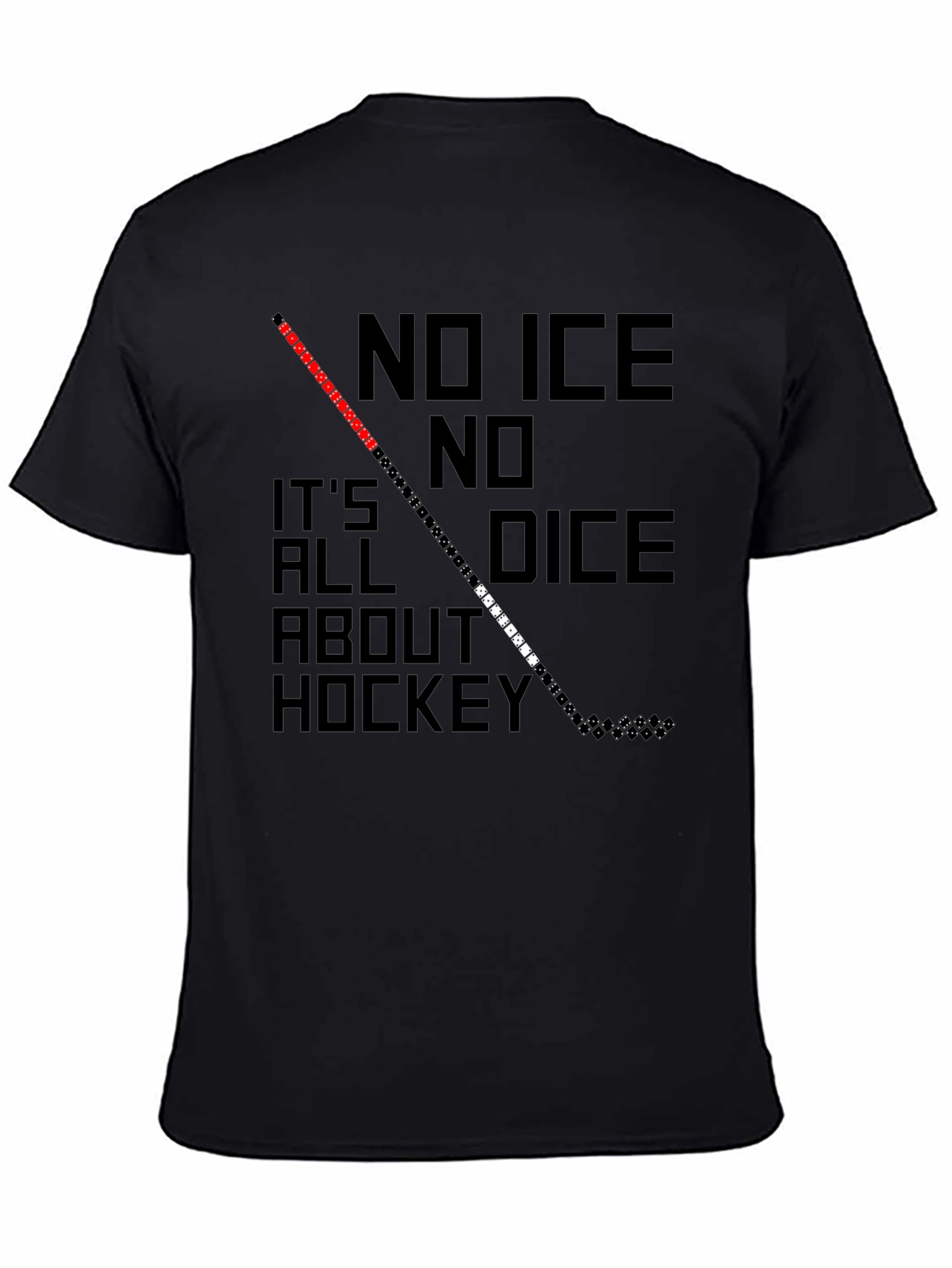 No Ice No Dice Hockey Graphic T-Shirt