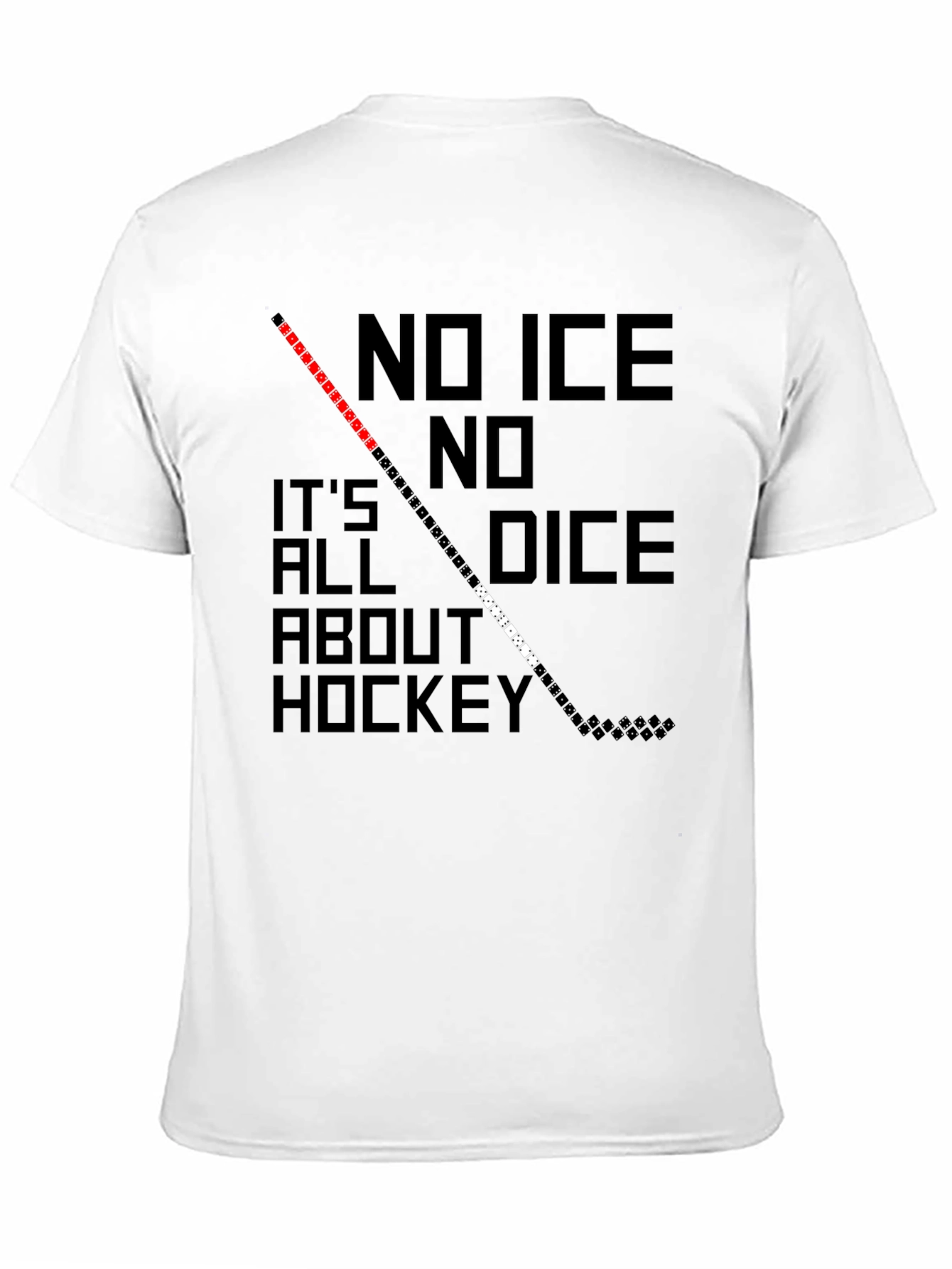 No Ice No Dice Hockey Graphic T-Shirt
