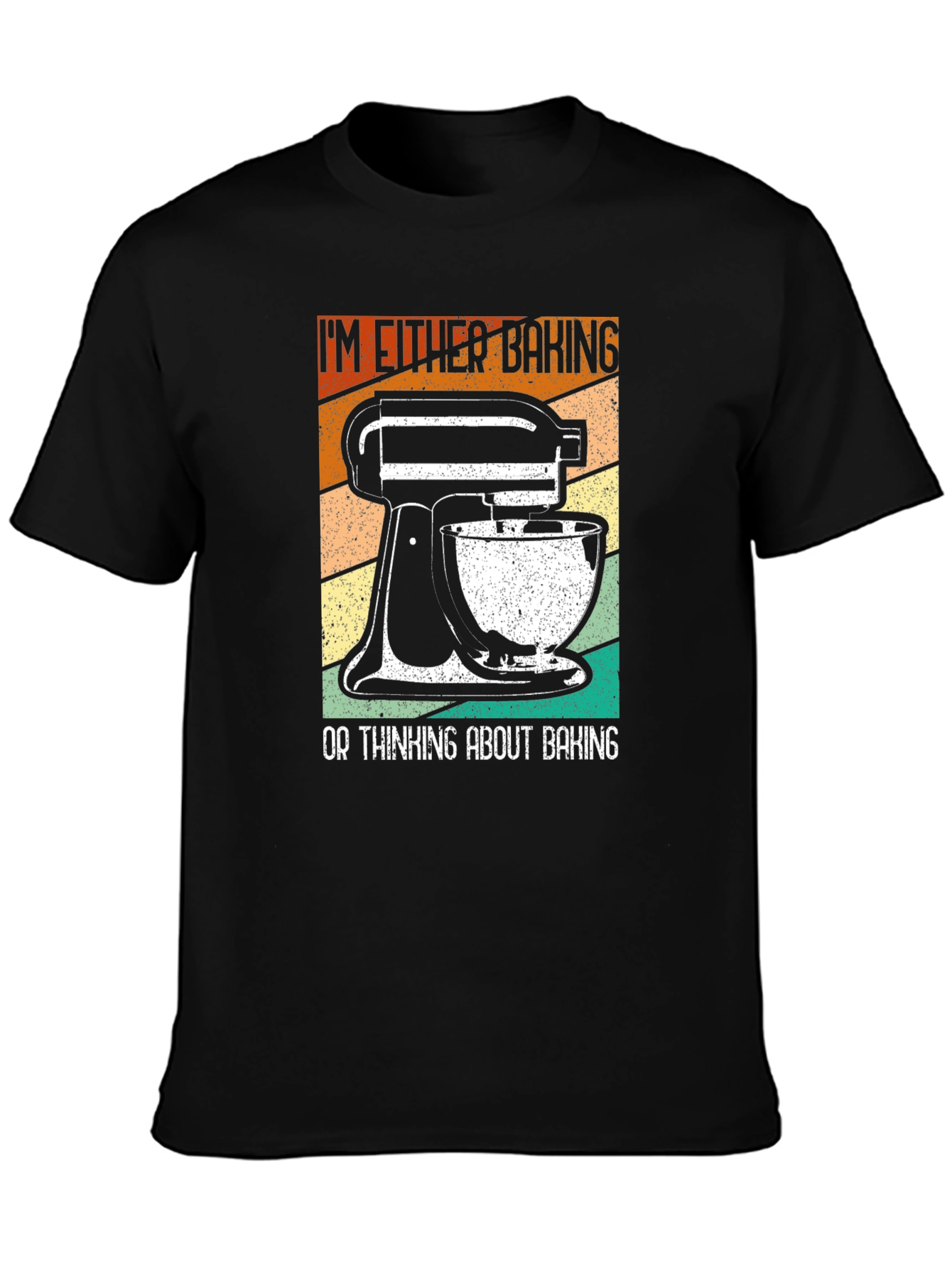 Baking Enthusiast T-Shirt: Im Either Baking...