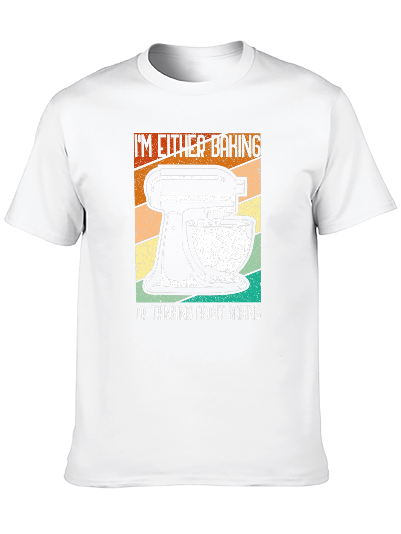 Baking Enthusiast T-Shirt: Im Either Baking...