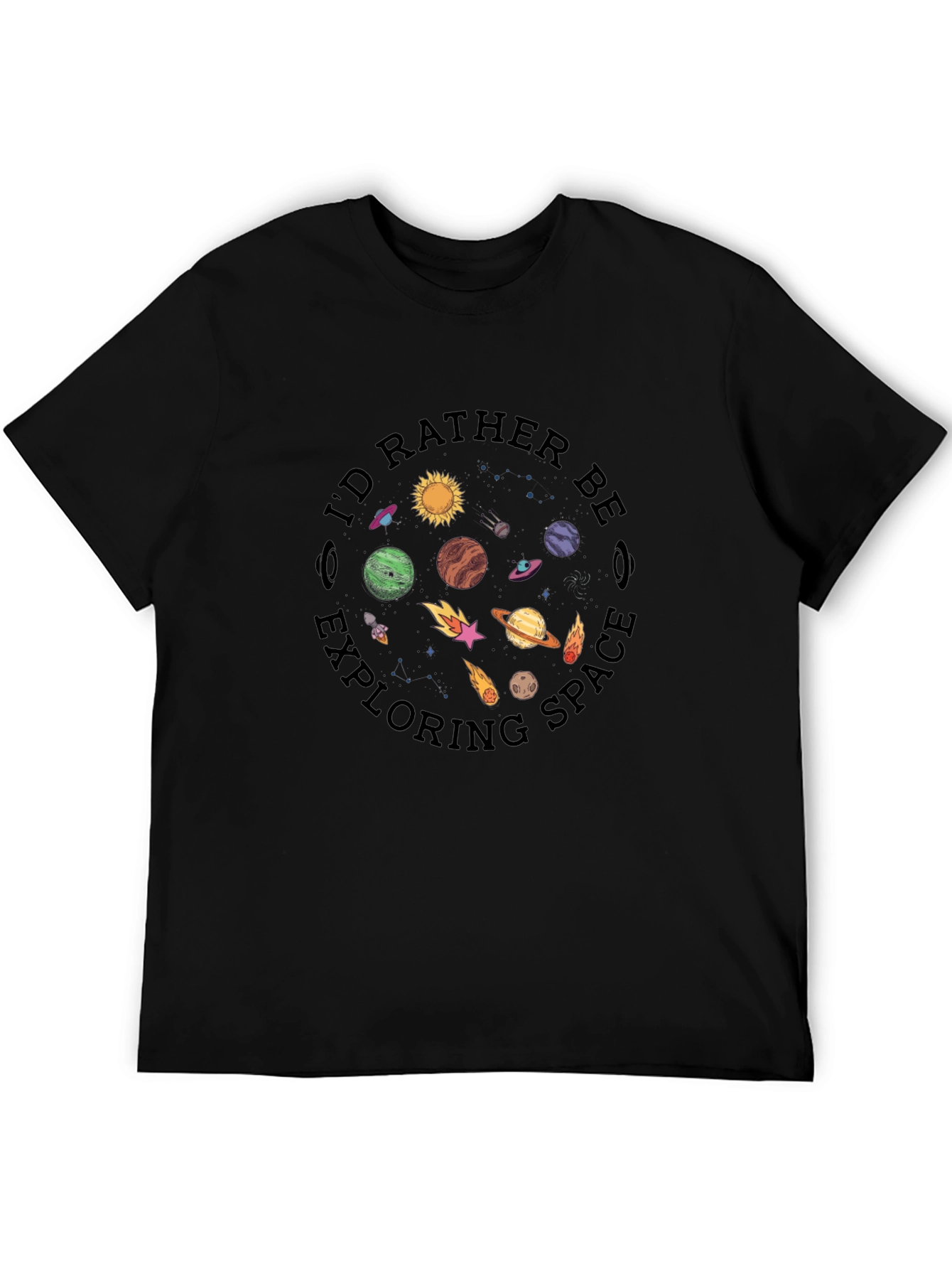 Id Rather Be Exploring Space Black T-Shirt