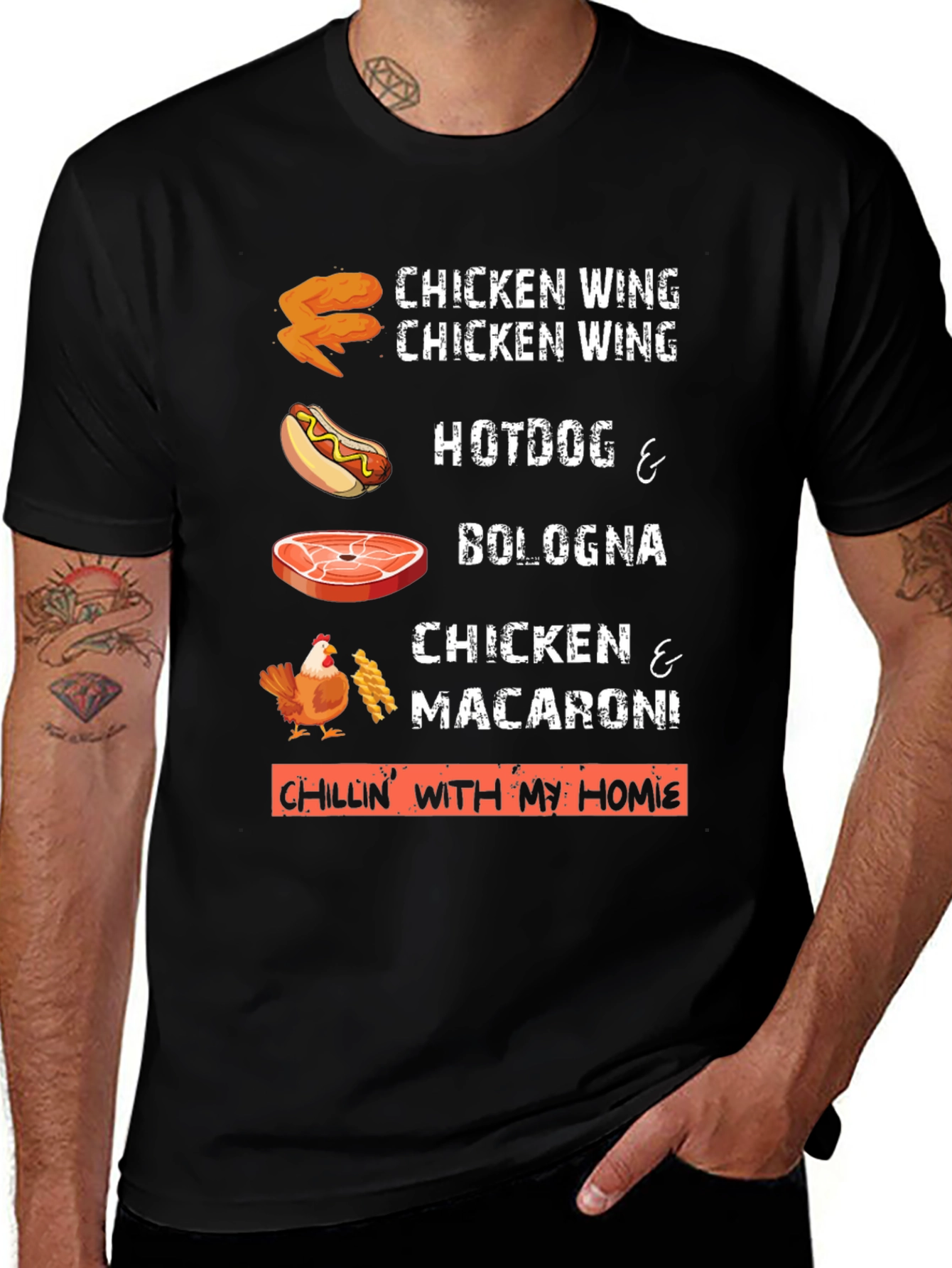 Chillin with my Homie T-Shirt: Foodie Fun