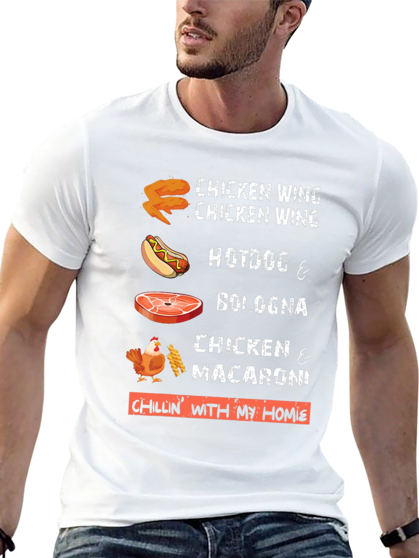 Chillin with my Homie T-Shirt: Foodie Fun