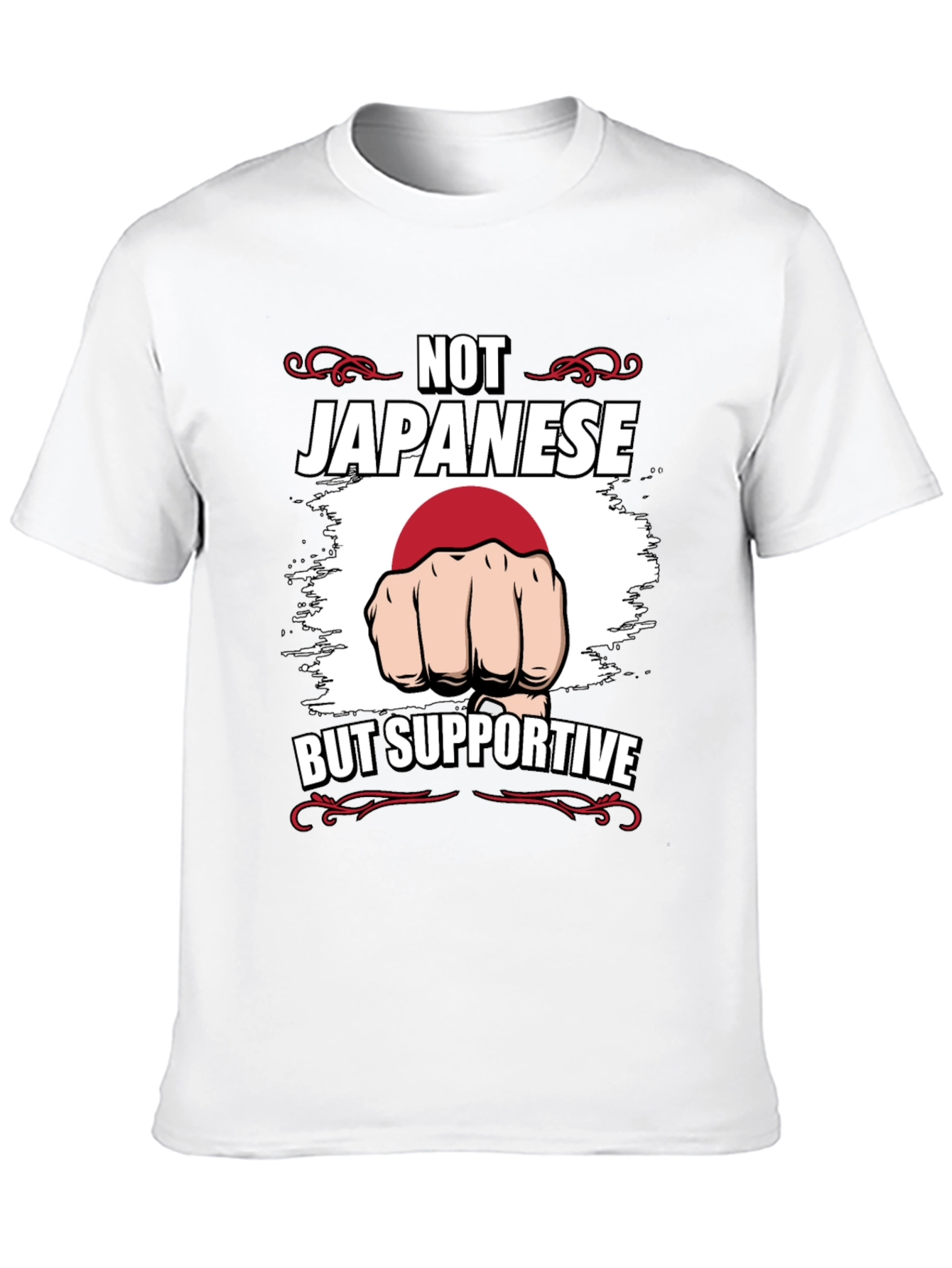 Not Japanese But Supportive T-Shirt