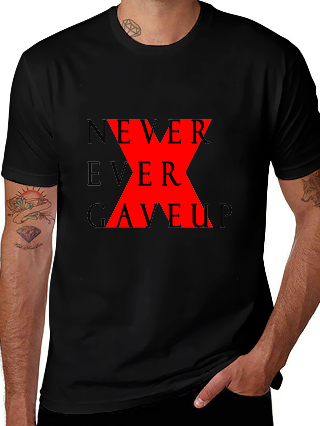Never Ever Gave Up Graphic T-Shirt