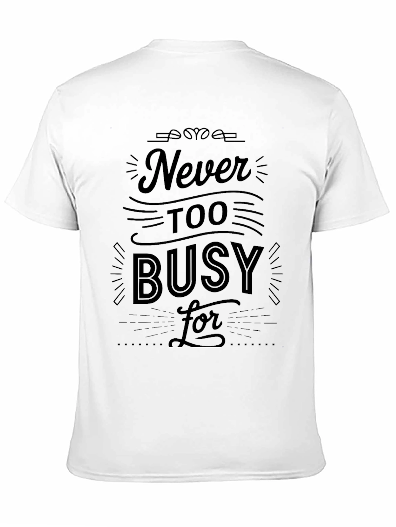 Never Too Busy Graphic Tee - Mens Black T-Shirt