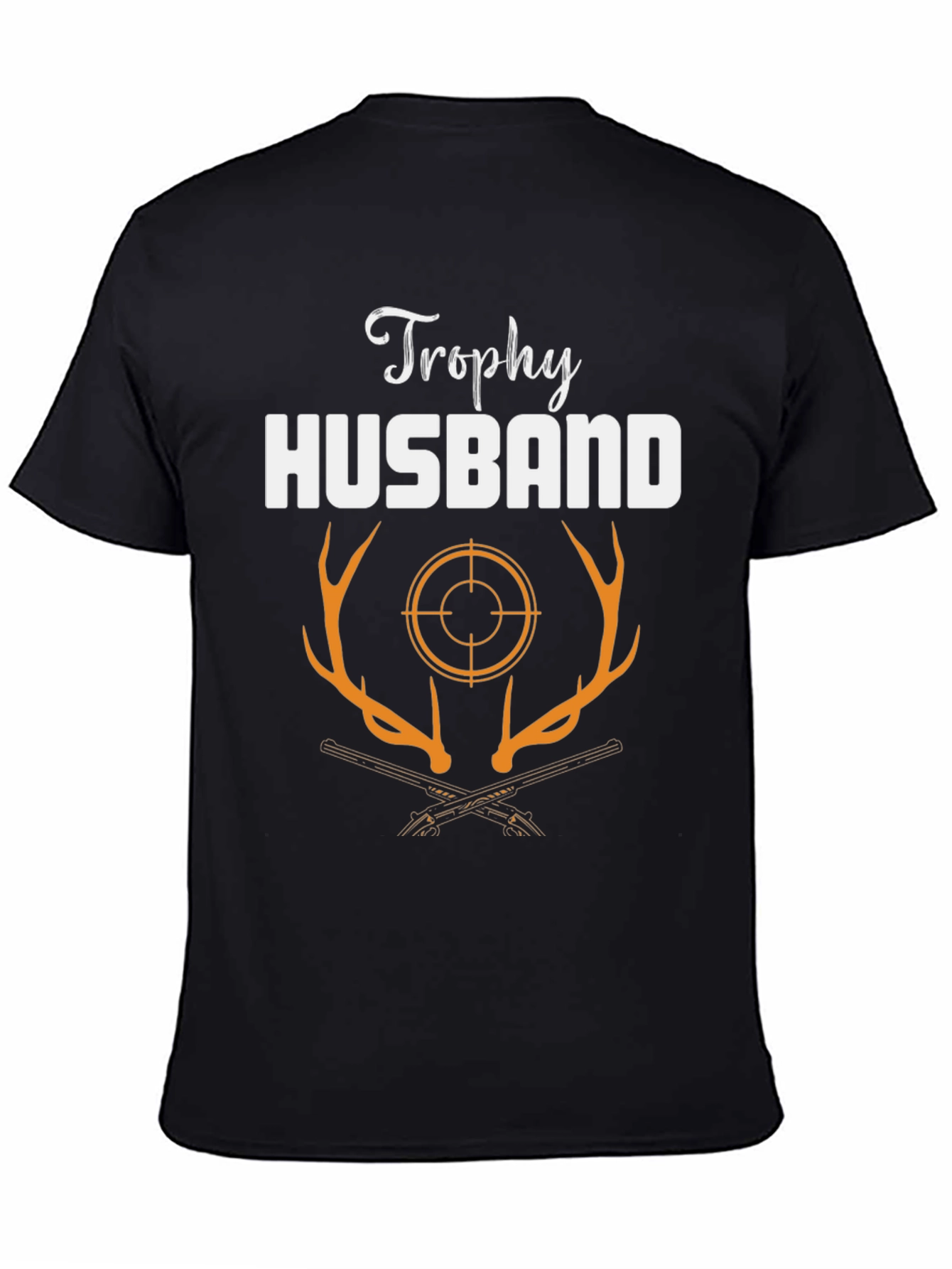Trophy Husband Hunting T-Shirt