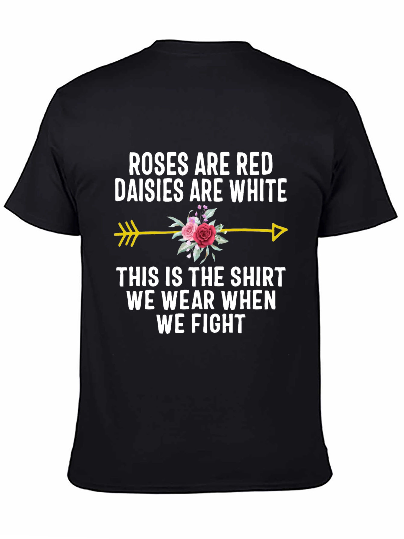 Roses Are Red Funny T-Shirt