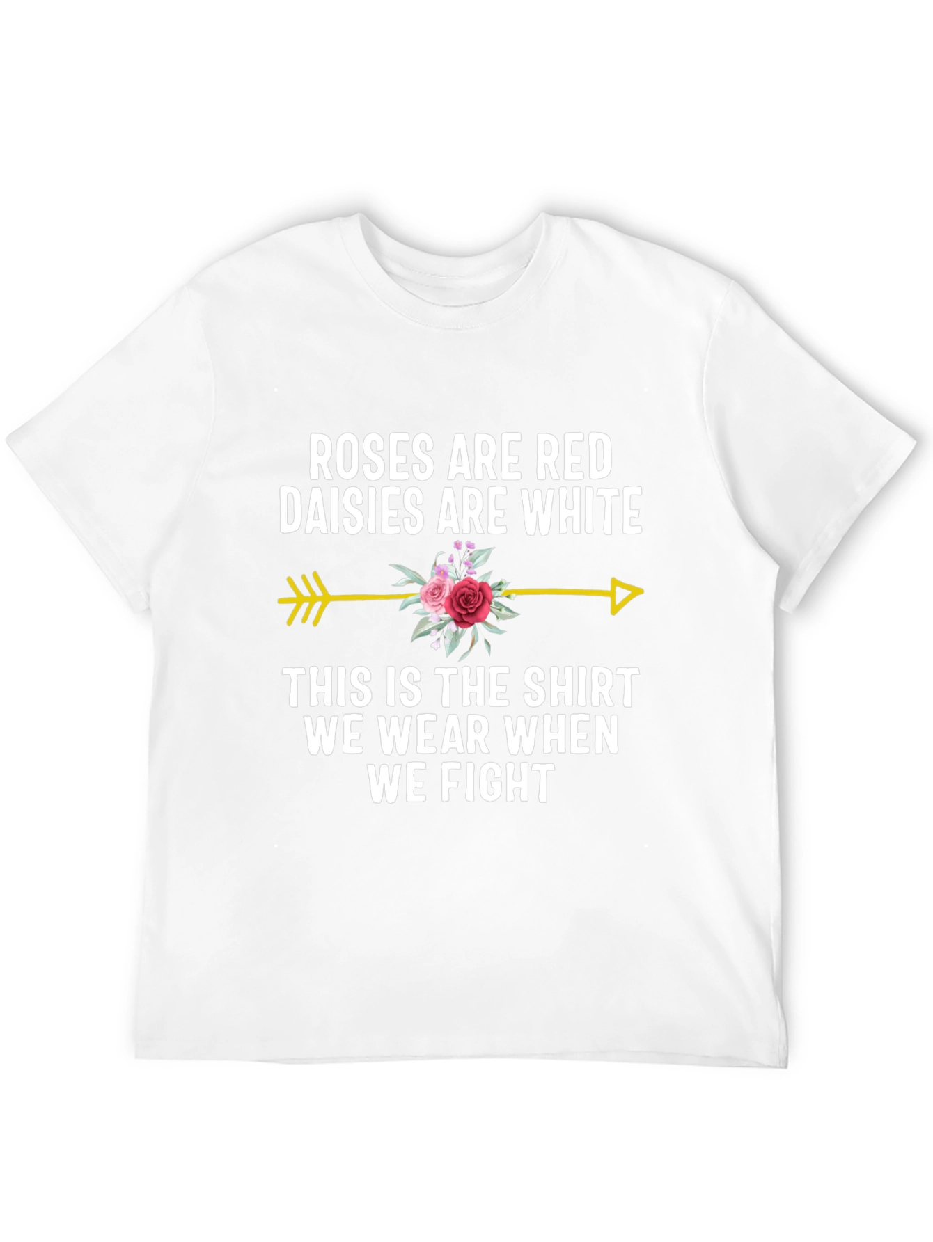 Roses Are Red Funny T-Shirt