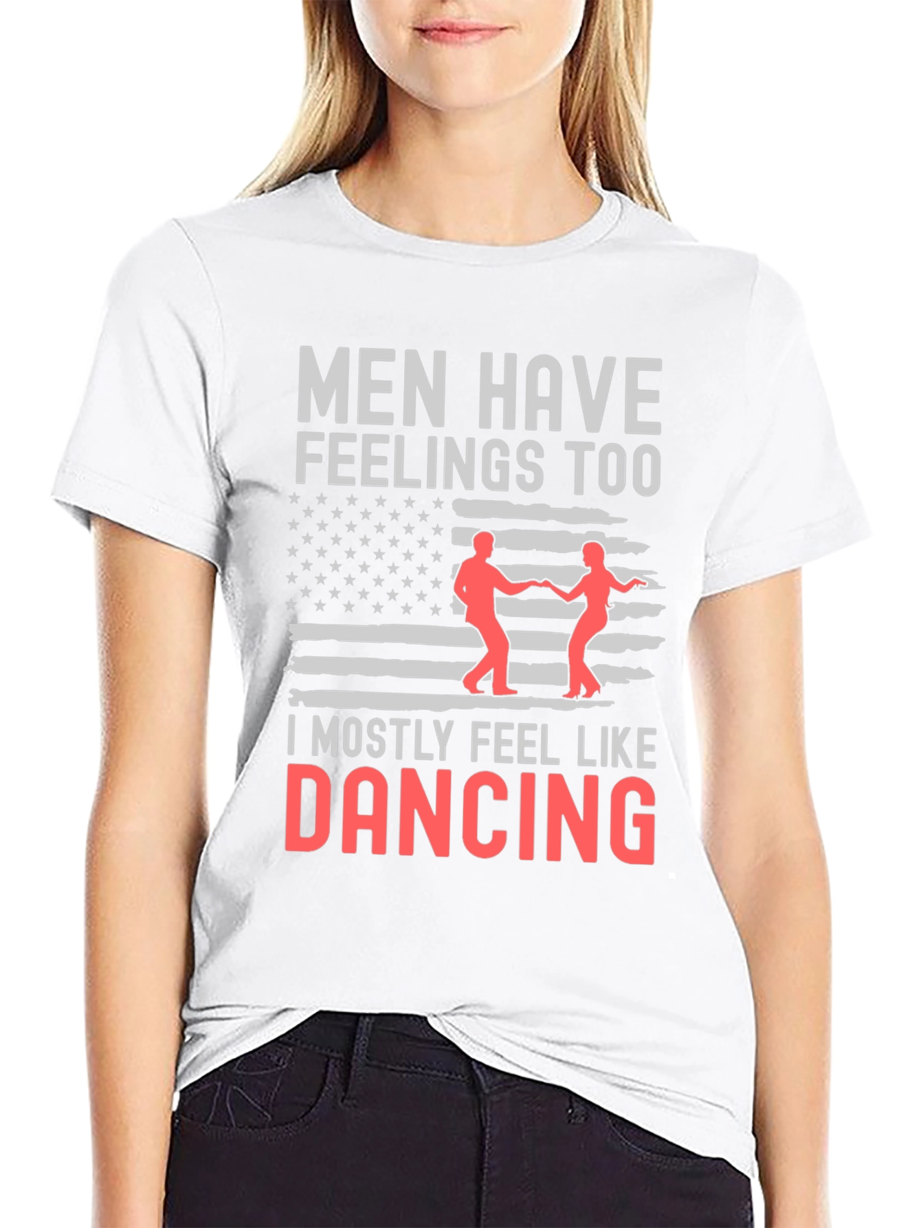 Men Have Feelings Too Dancing Tee